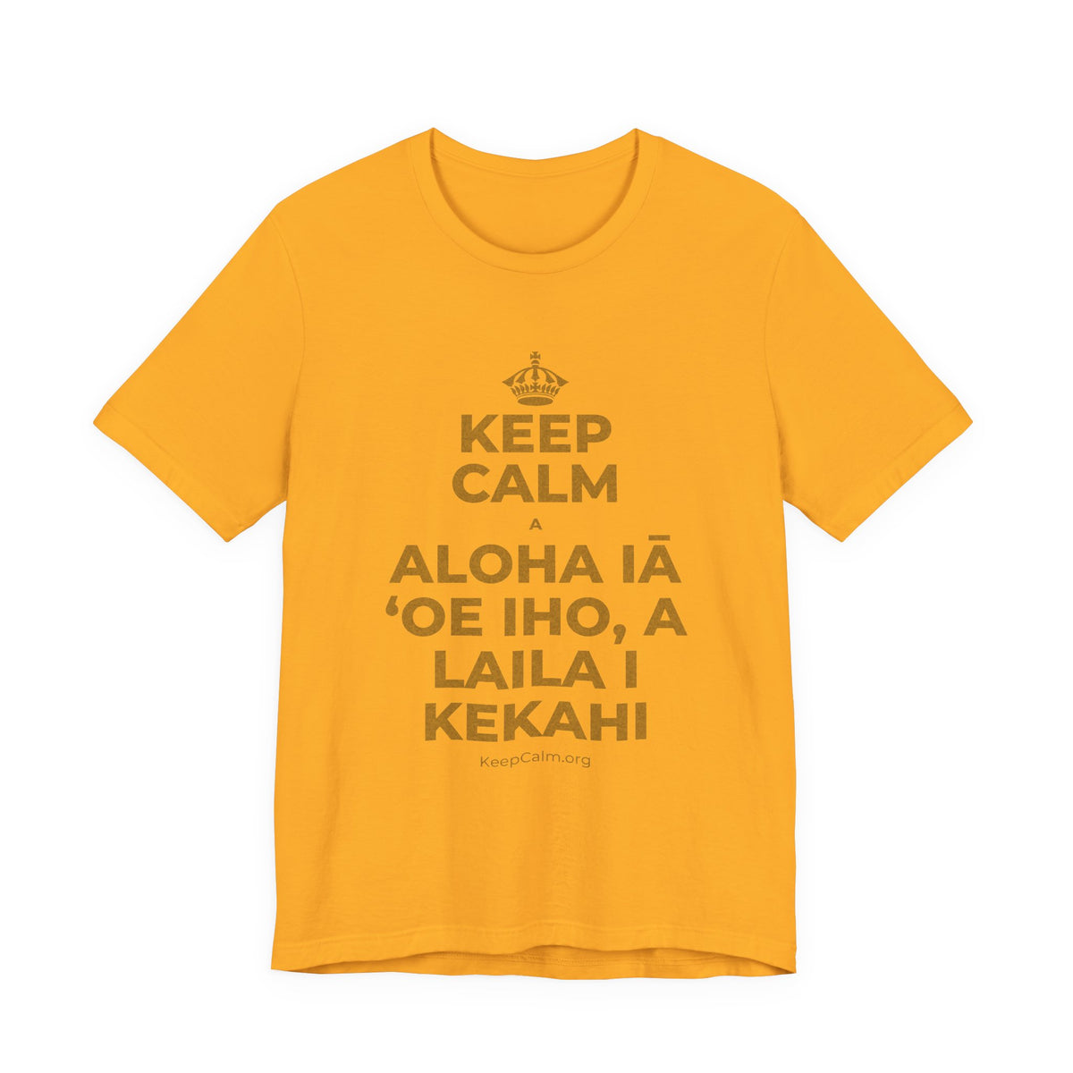 KEEP CALM A ALOHA IĀ ʻOE IHO, A LAILA I KEKAHI T-Shirt (Baby Blue–Silver)