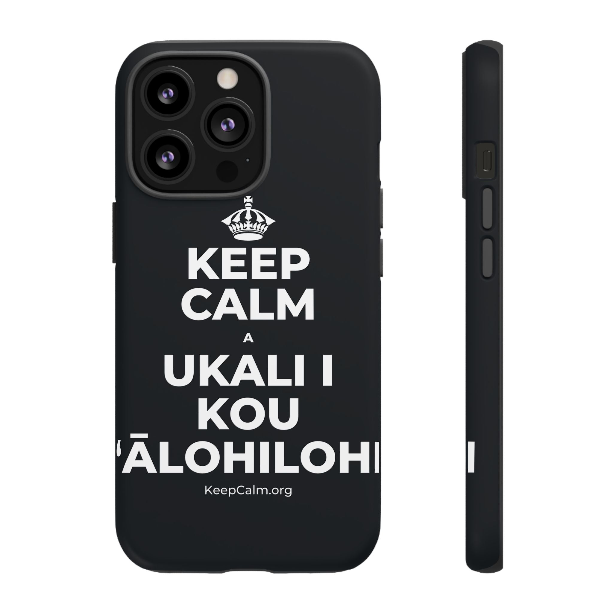 KEEP CALM A UKALI I KOU ʻĀLOHILOHI Phone Case (Dark)