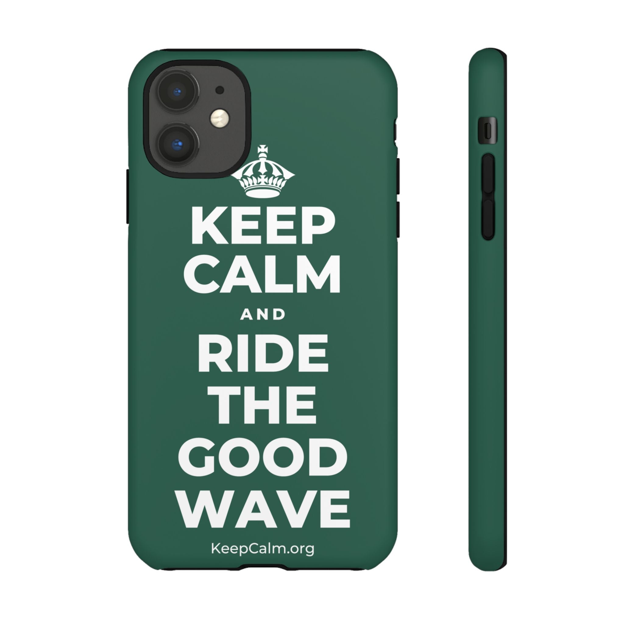 KEEP CALM AND RIDE THE GOOD WAVE Phone Case