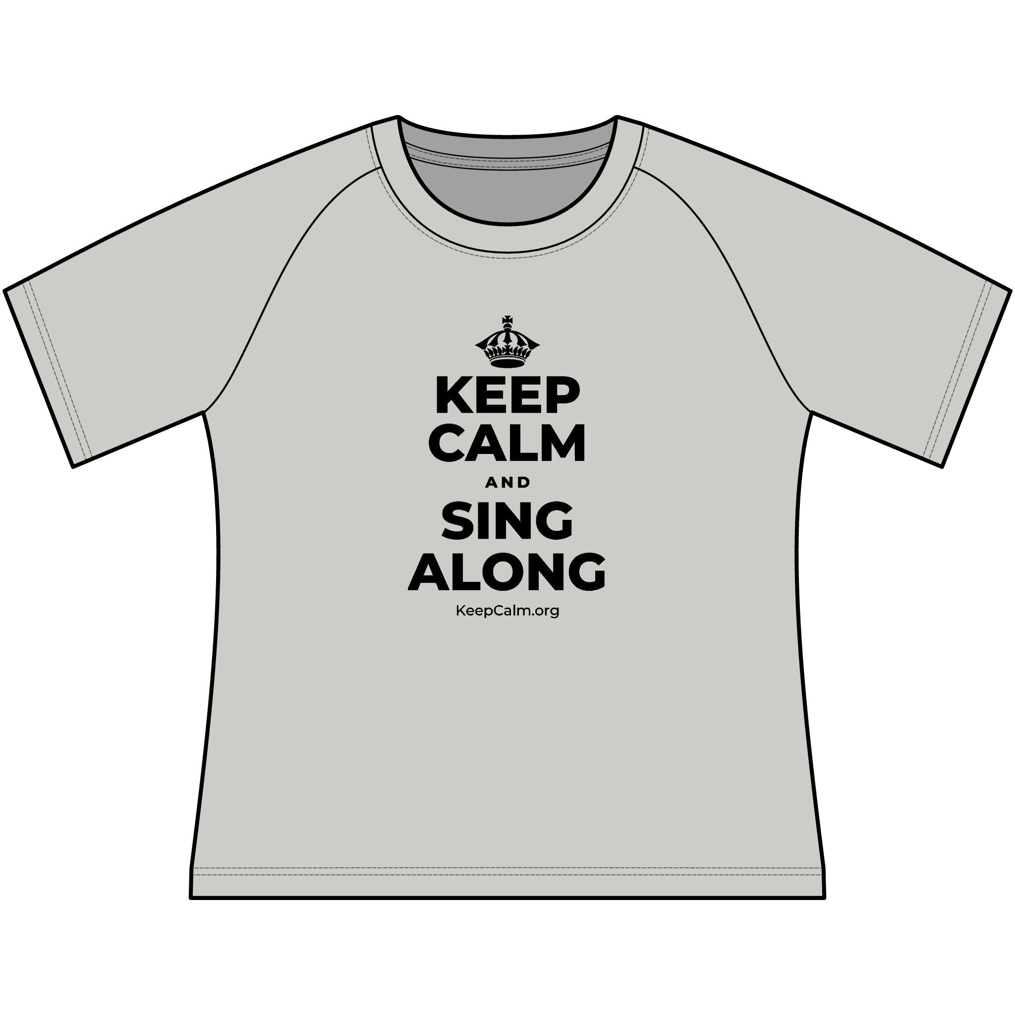 KEEP CALM AND SING ALONG Women's Raglan Tee