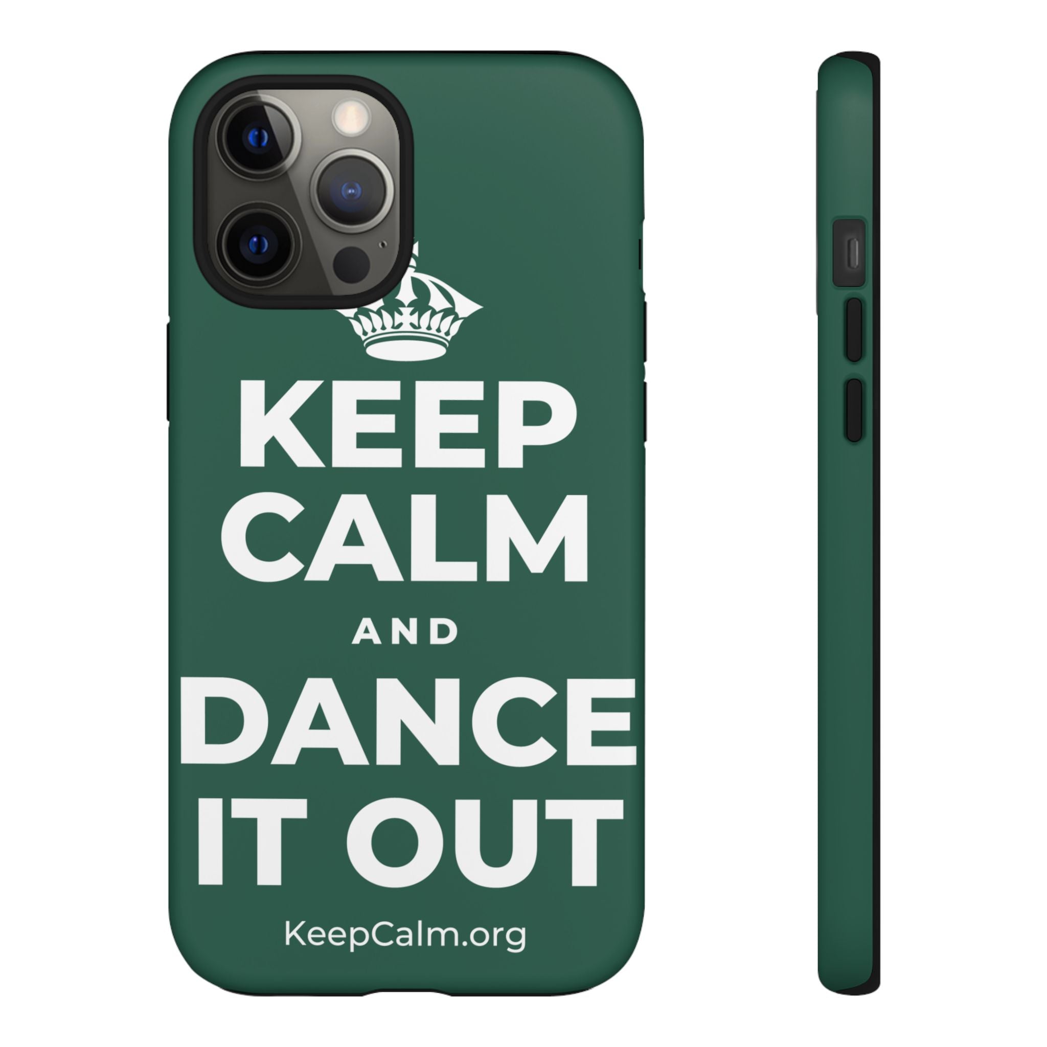 KEEP CALM AND DANCE IT OUT Phone Case