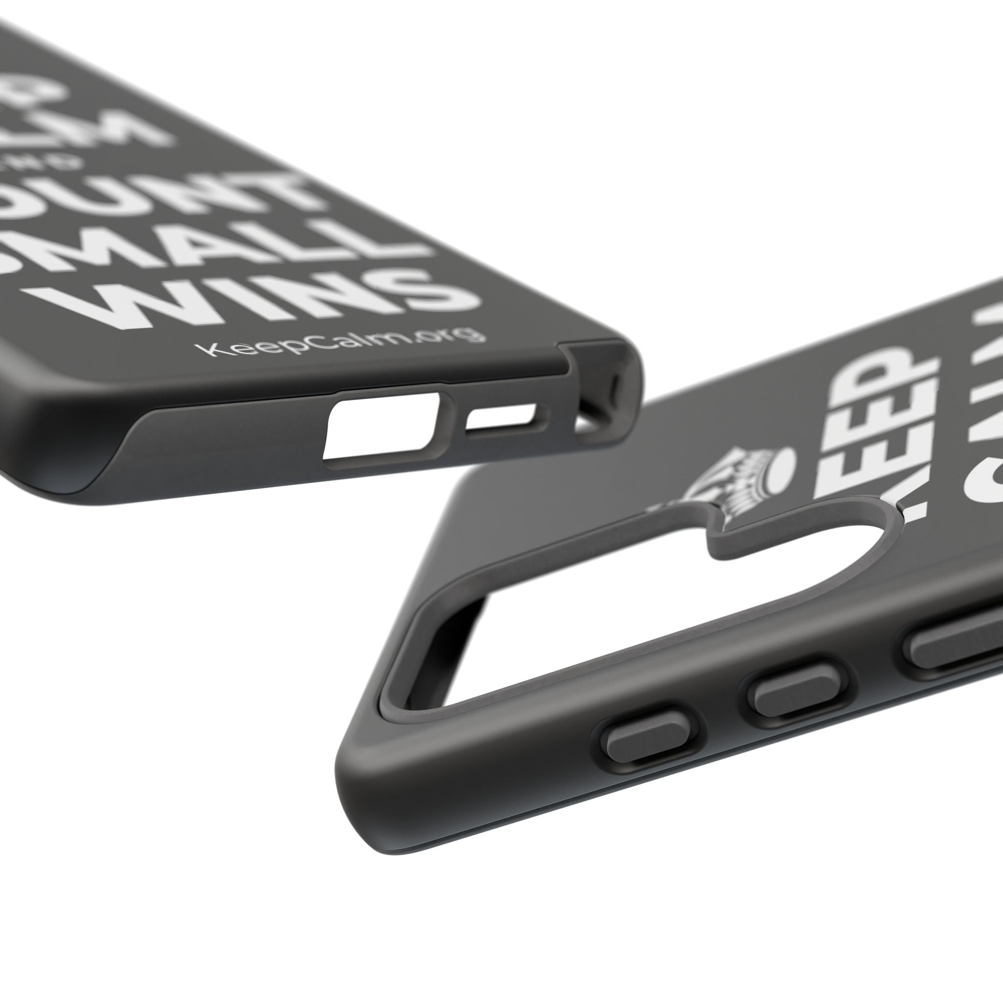 KEEP CALM AND COUNT SMALL WINS Phone Case