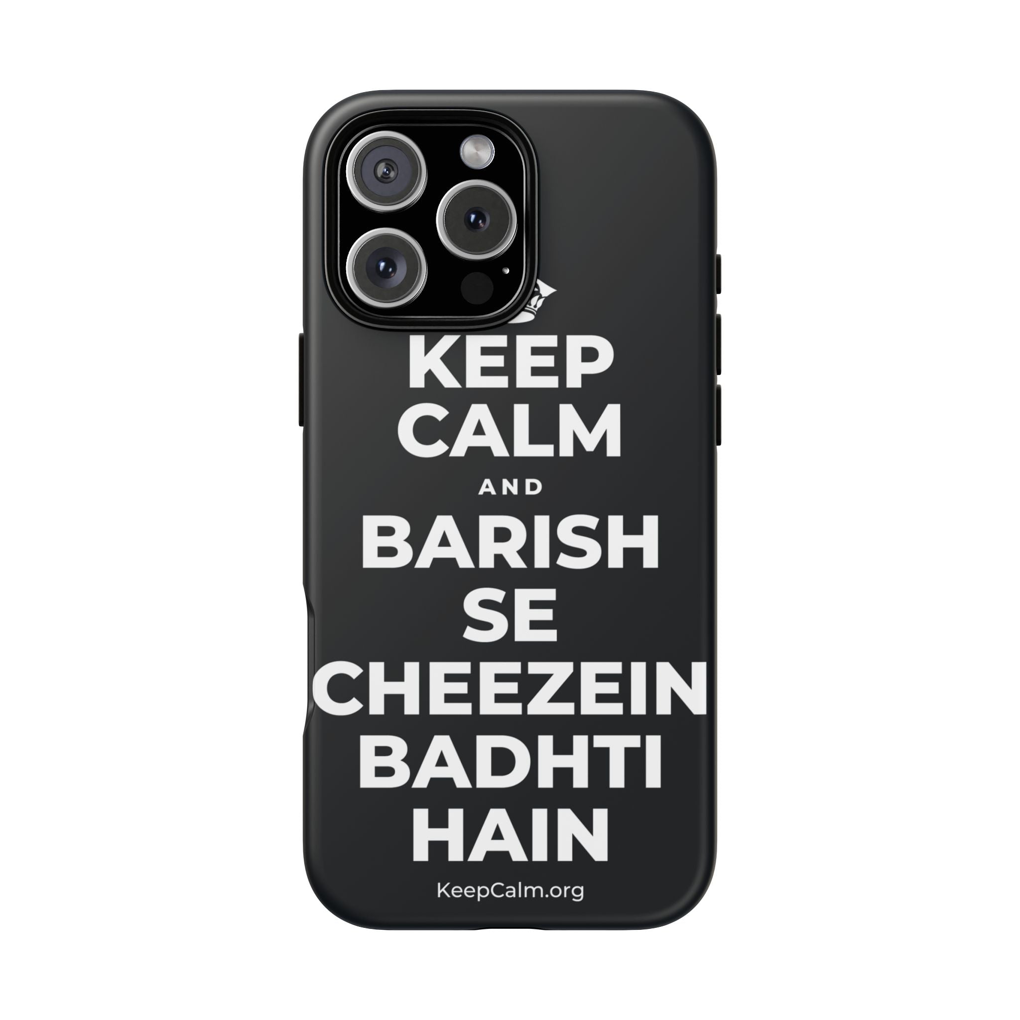 KEEP CALM AND BARISH SE CHEEZEIN BADHTI HAIN Phone Case (Dark)