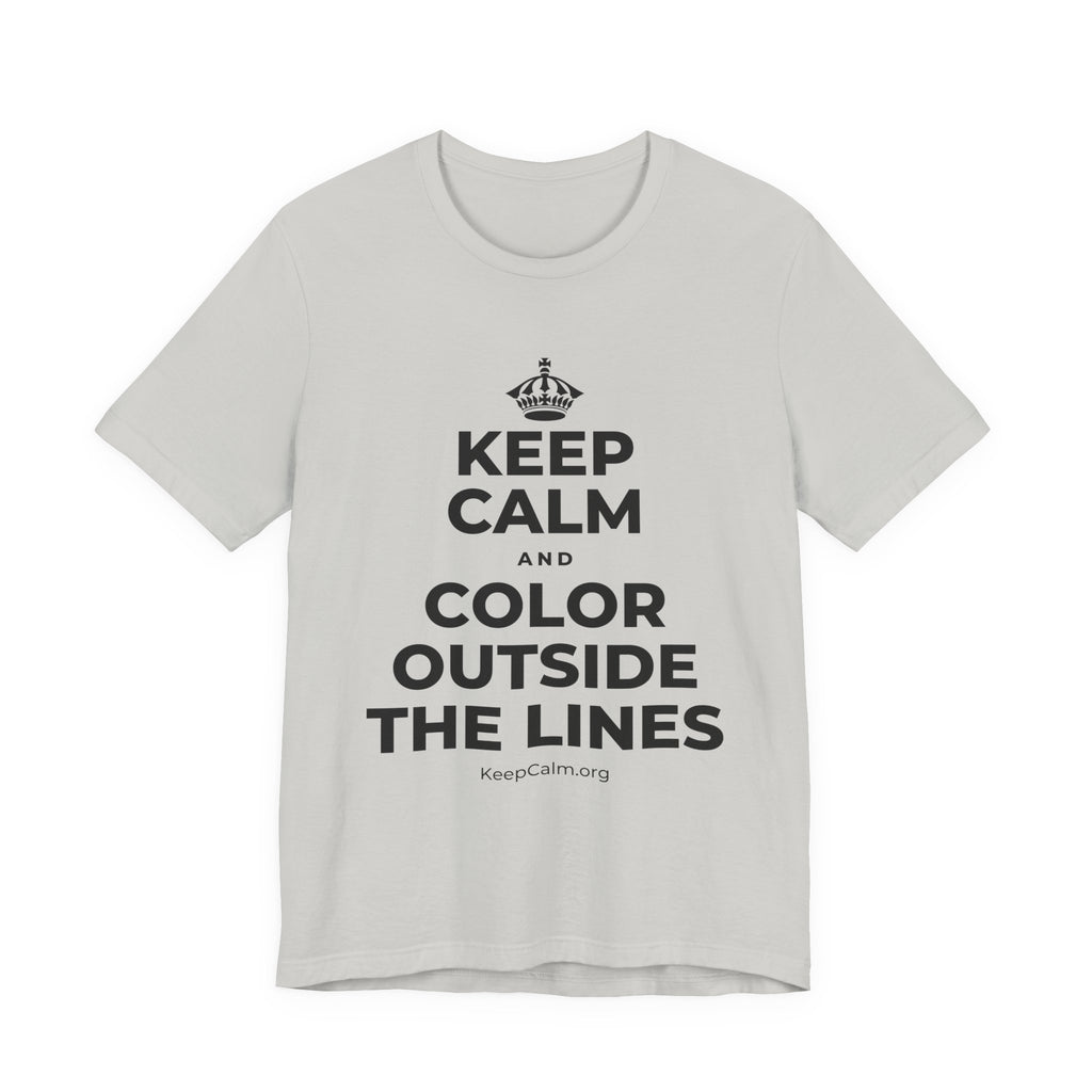 KEEP CALM AND COLOR OUTSIDE THE LINES T-Shirt (Baby Blue–Silver)