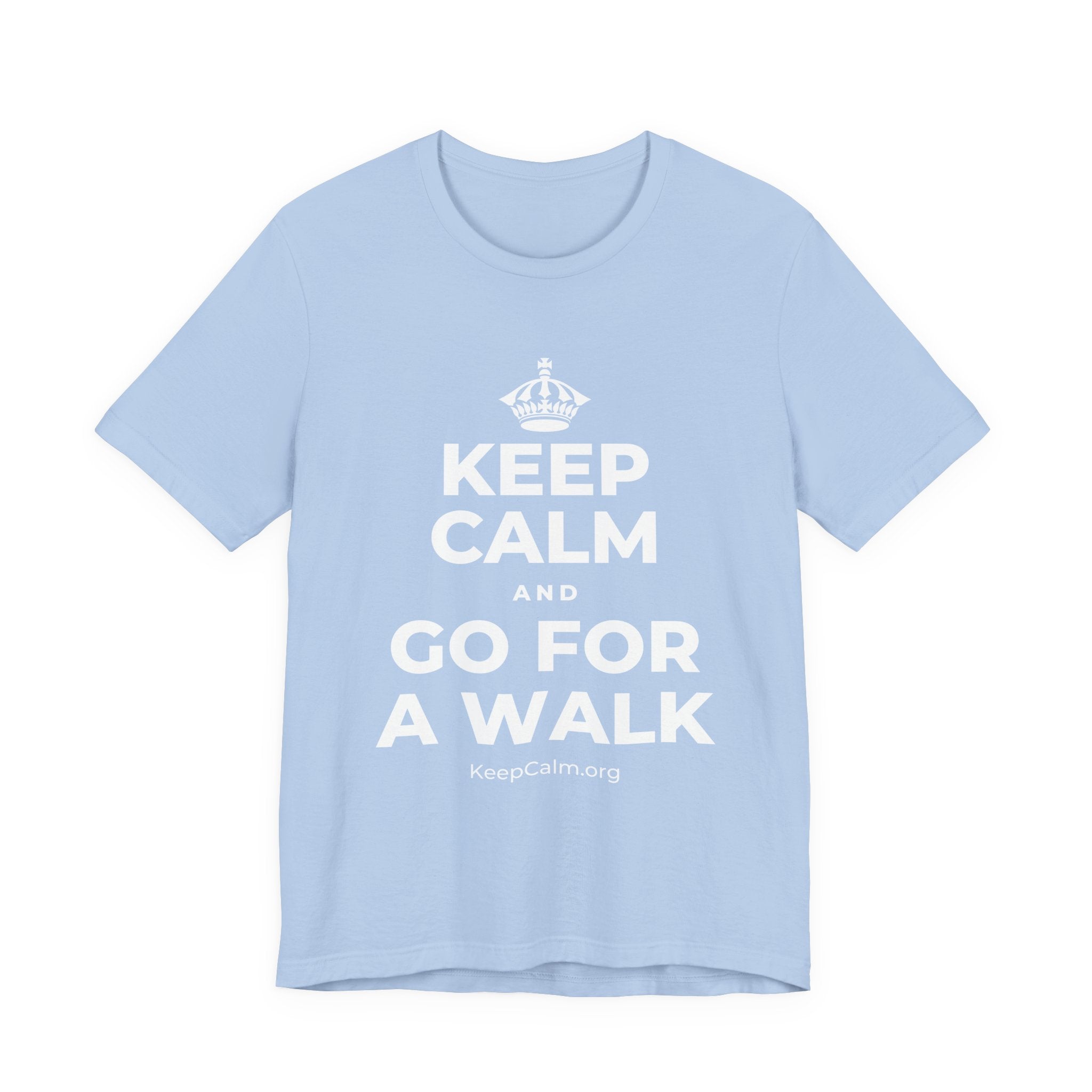 KEEP CALM AND GO FOR A WALK T-Shirt (Baby Blue–Silver)
