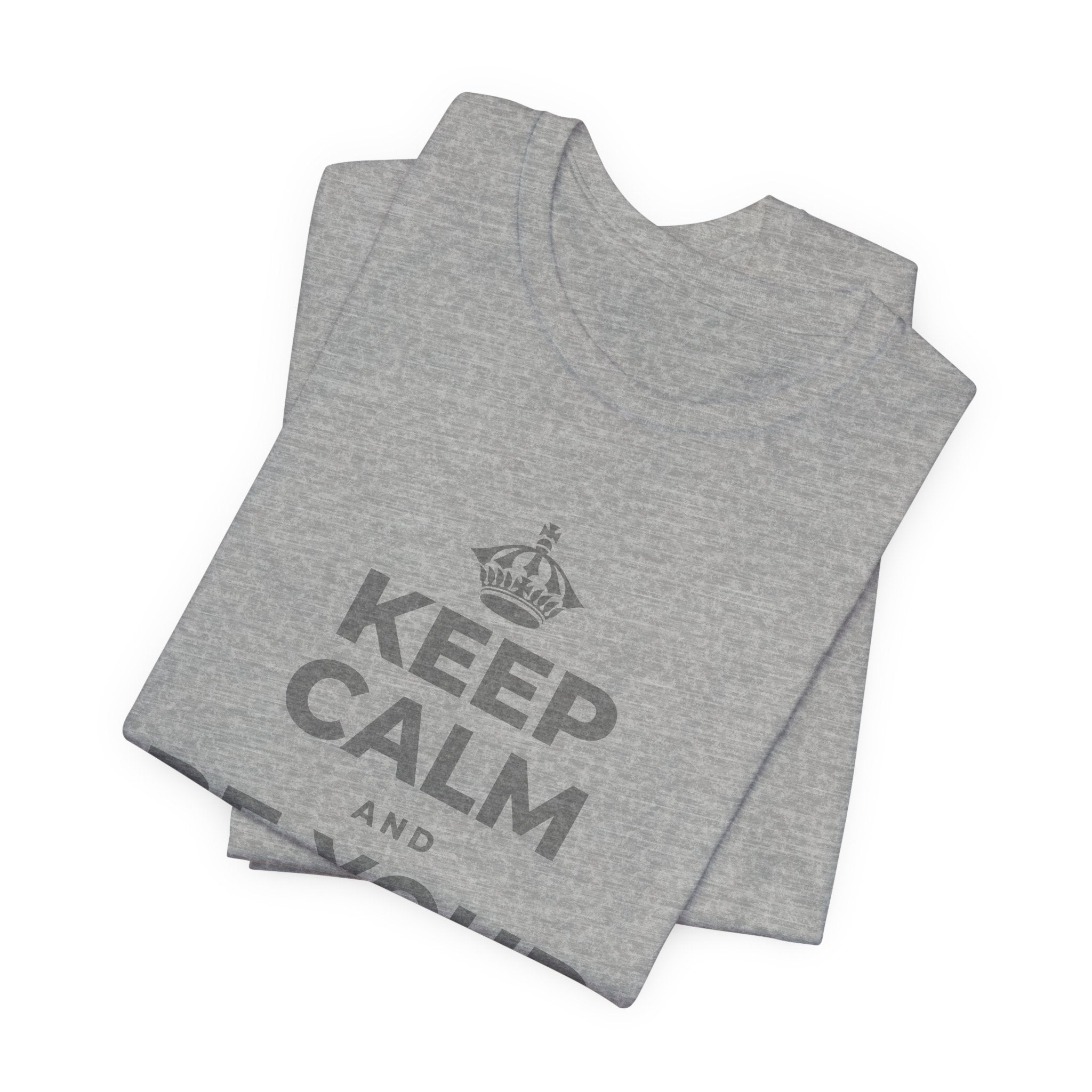 KEEP CALM AND BE YOUR OWN FRIEND T-Shirt (White–Asphalt)