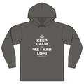 KEEP CALM A ʻAE I KAU LOHI Organic Hoodie Tee