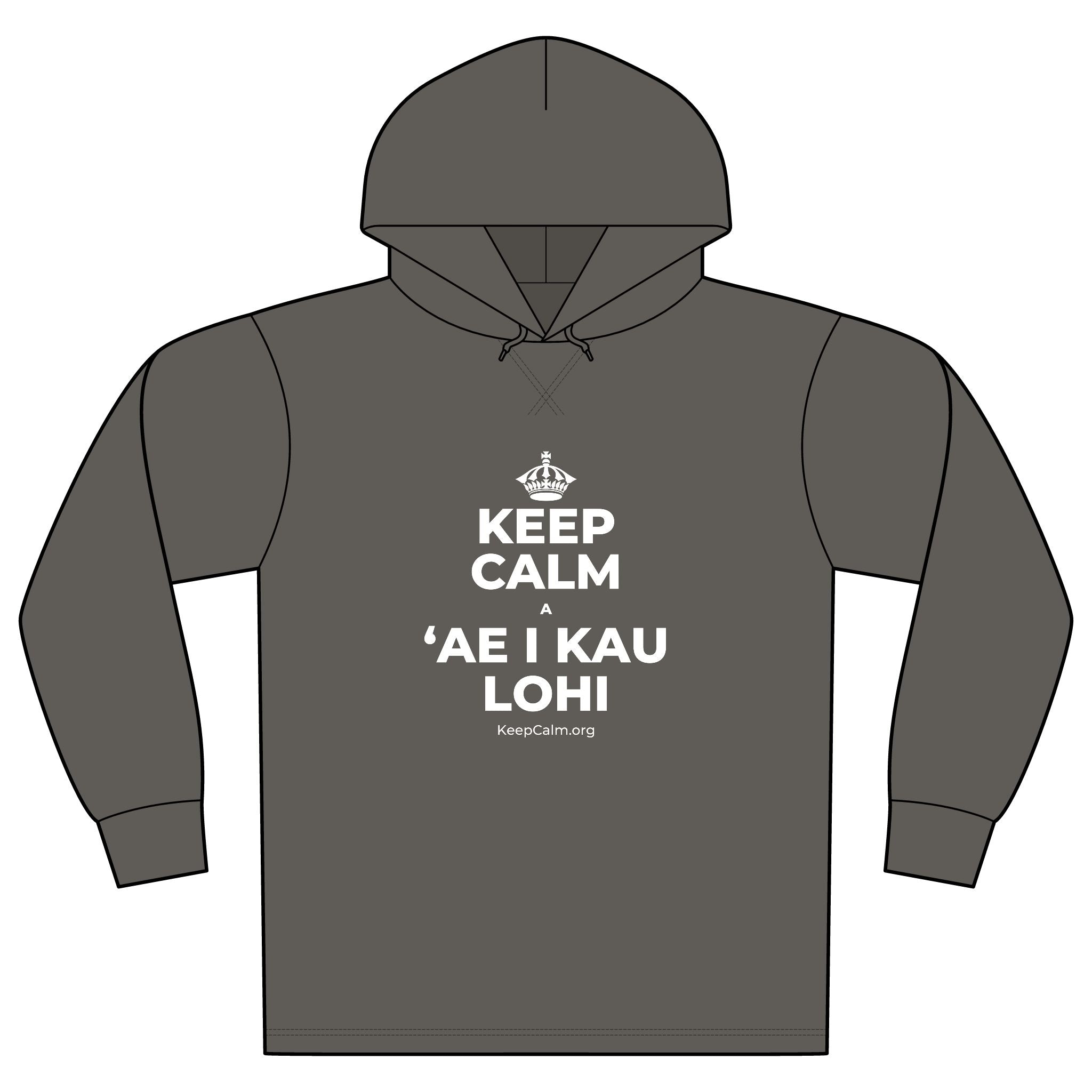 KEEP CALM A ʻAE I KAU LOHI Organic Hoodie Tee