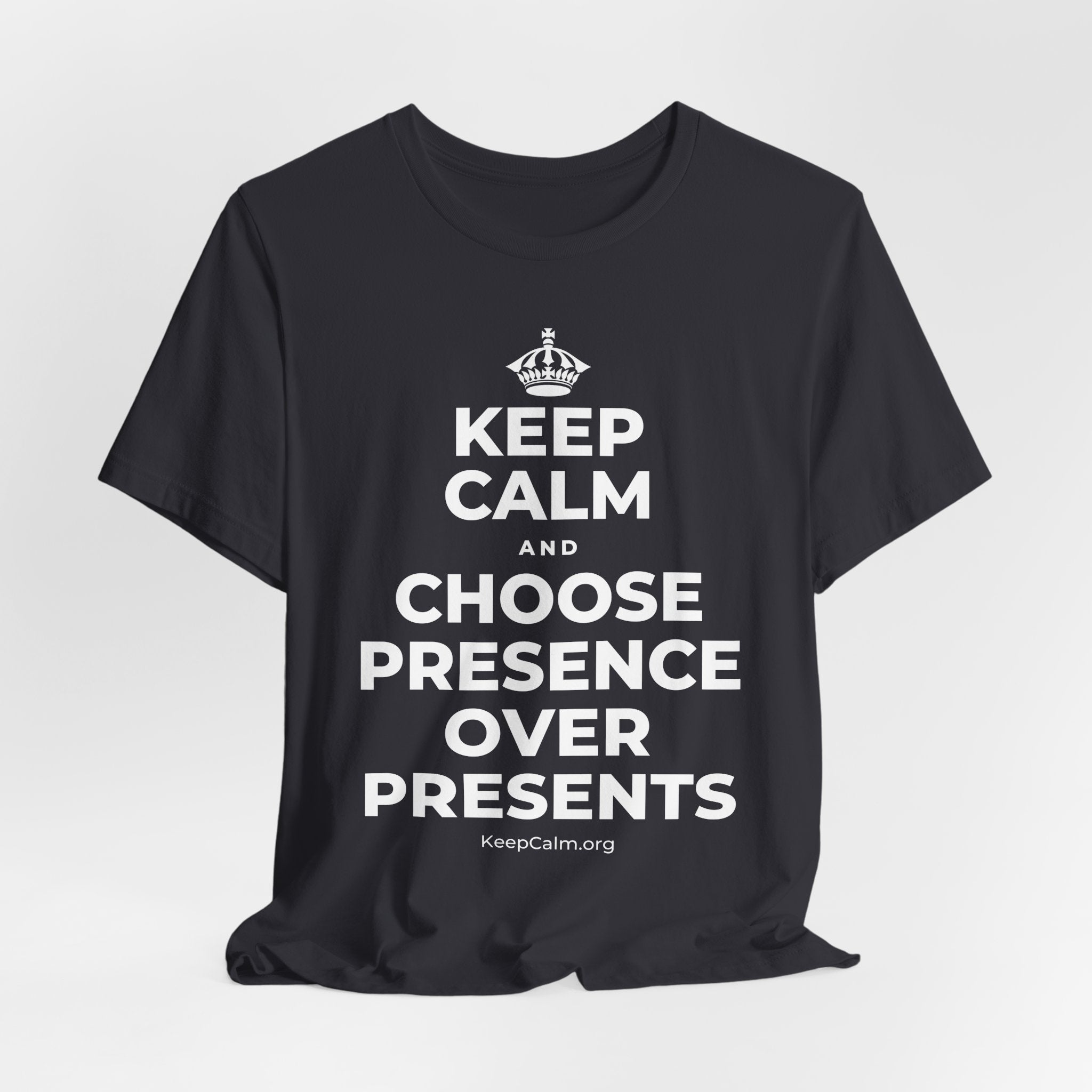 KEEP CALM AND CHOOSE PRESENCE OVER PRESENTS T-Shirt (Baby Blue–Silver)