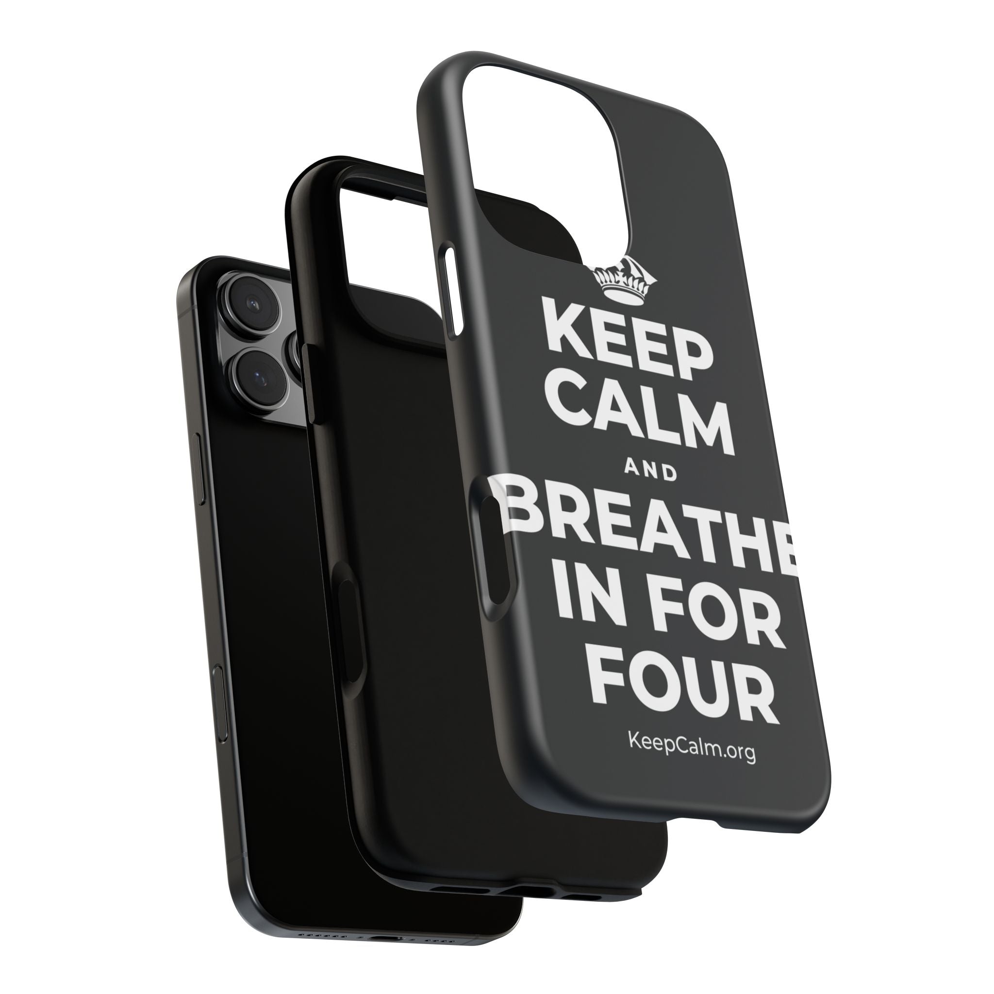 KEEP CALM AND BREATHE IN FOR FOUR Phone Case (Dark)
