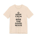 KEEP CALM AND RIDE THE GOOD WAVE T-Shirt (Soft Cream–Heather Mauve)