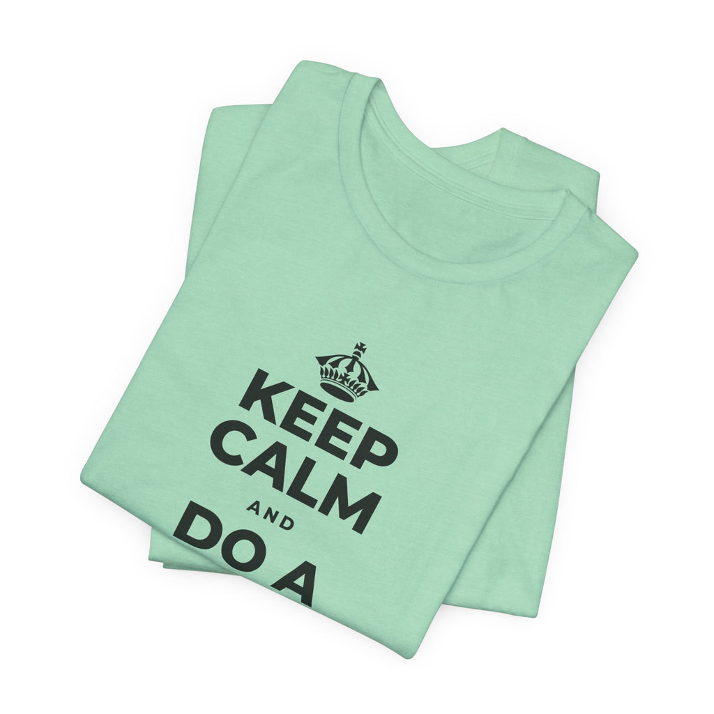 KEEP CALM AND DO A HAPPY LITTLE DANCE T-Shirt (Baby Blue–Silver)