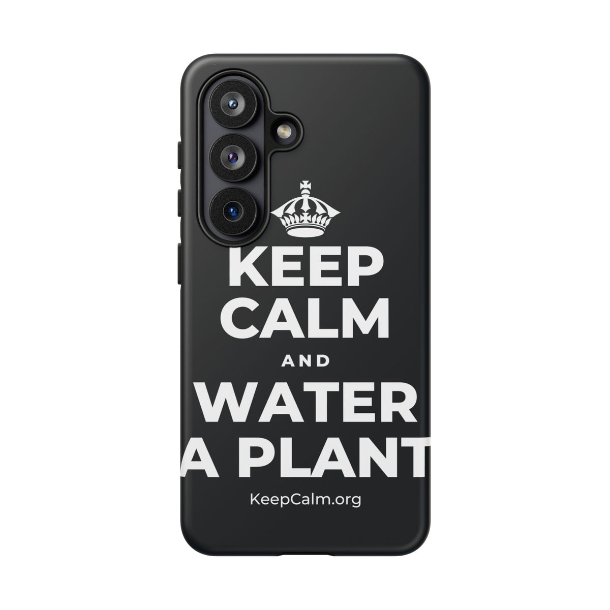 KEEP CALM AND WATER A PLANT Phone Case (Dark)