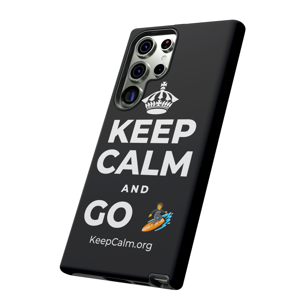 KEEP CALM AND GO 🏄 Phone Case