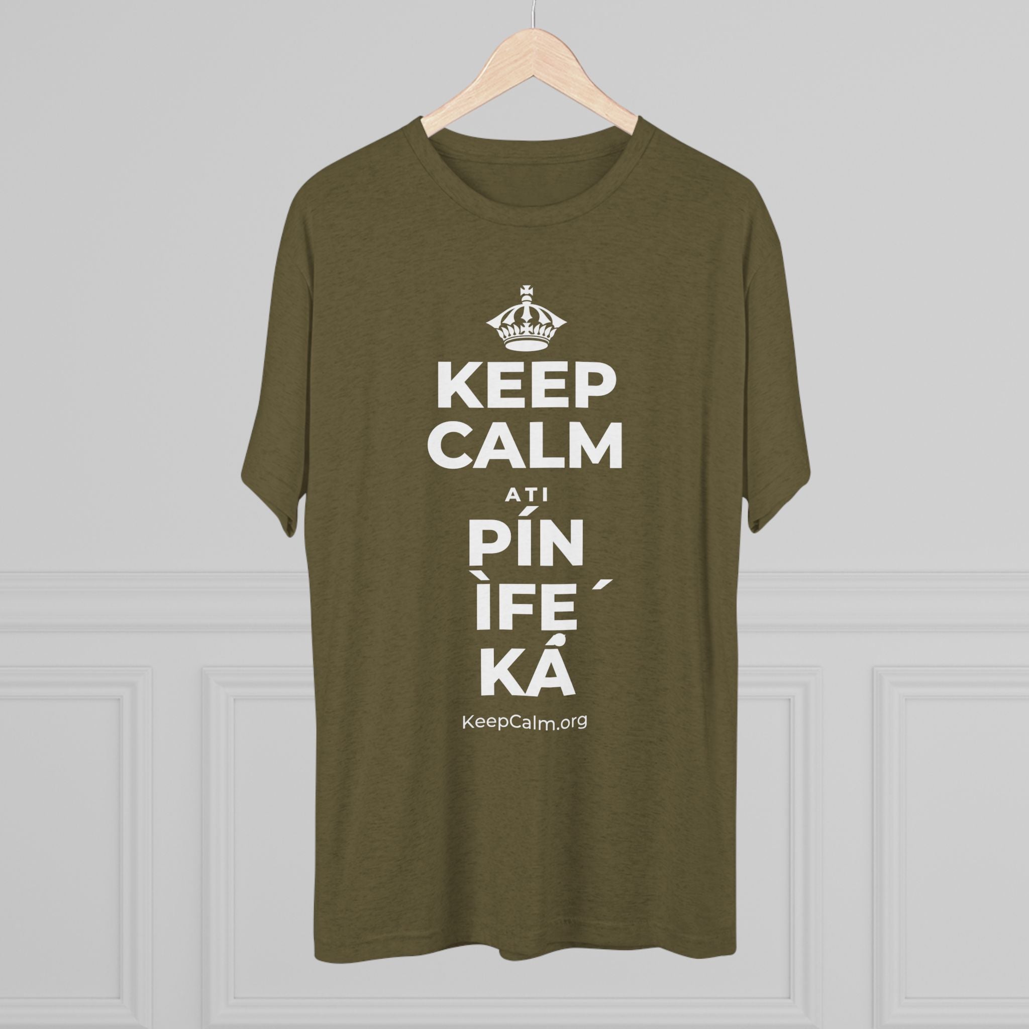 KEEP CALM ATI PÍN ÌFẸ́ KÁ Tri-Blend Tee
