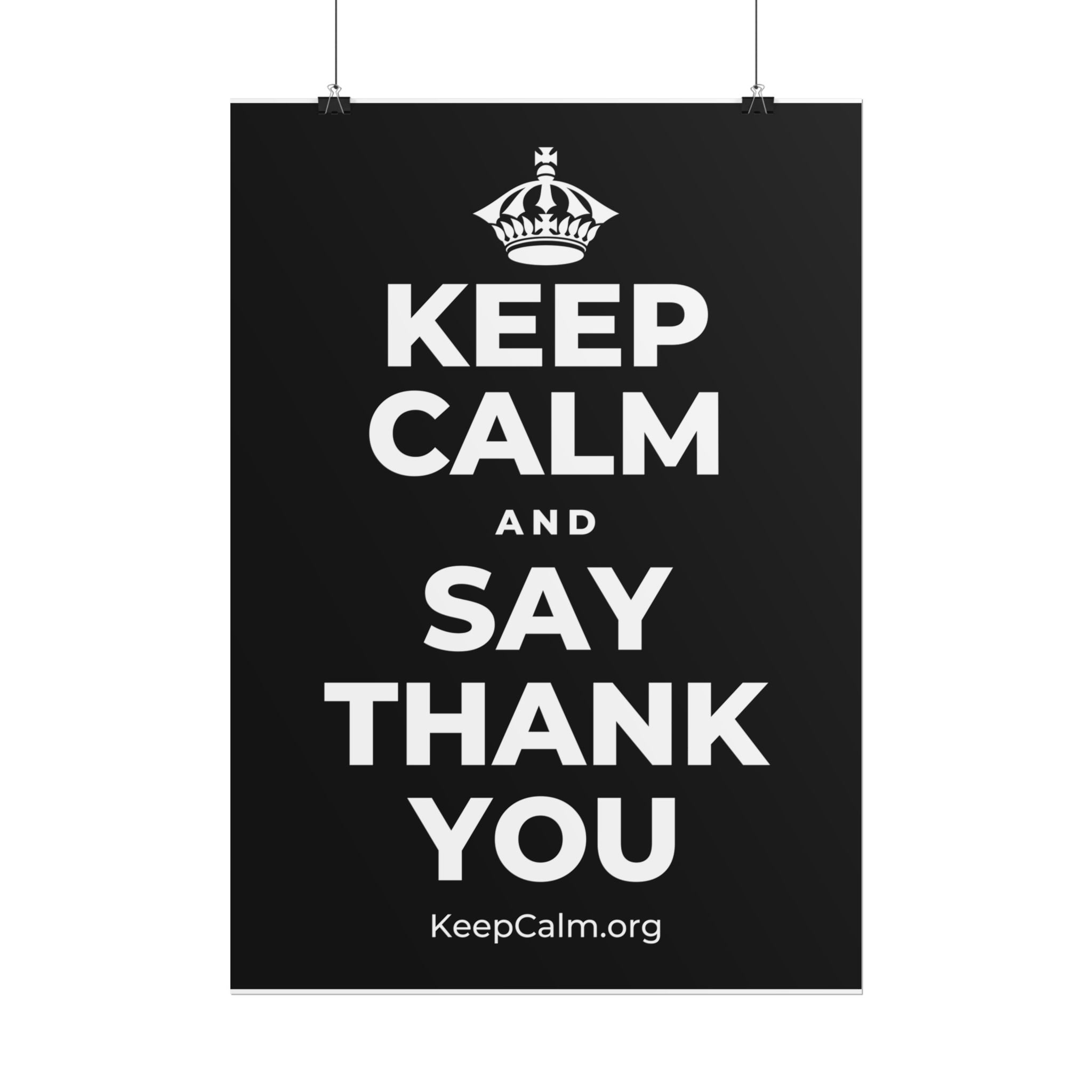 KEEP CALM AND SAY THANK YOU Poster