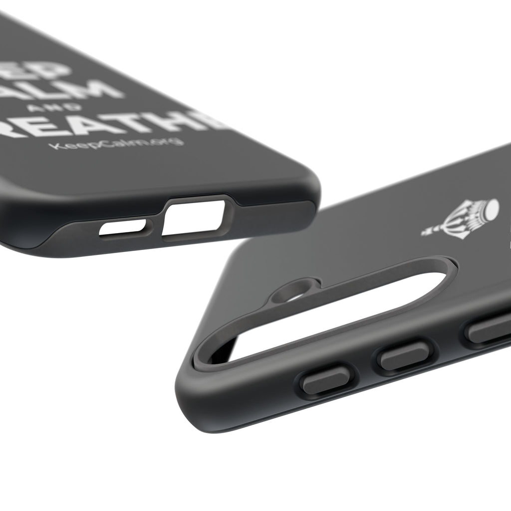 KEEP CALM AND BREATHE Phone Case (Dark)