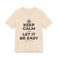 KEEP CALM AND LET IT BE EASY T-Shirt (Soft Cream–Heather Mauve)