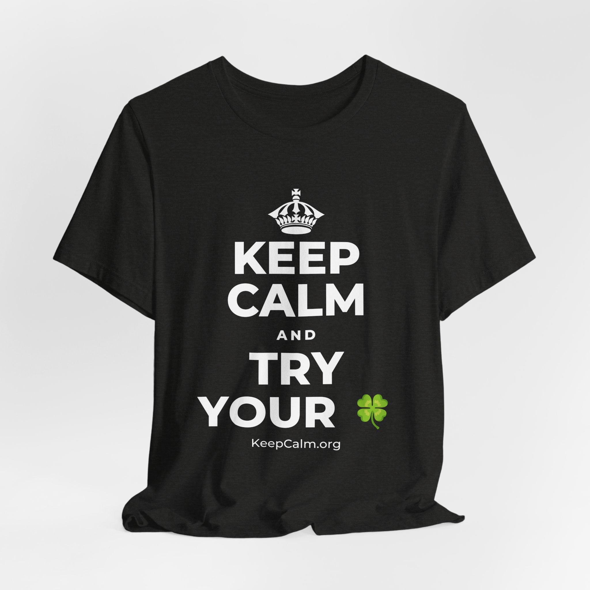 KEEP CALM AND TRY YOUR 🍀 T-Shirt (Soft Cream–Heather Mauve)