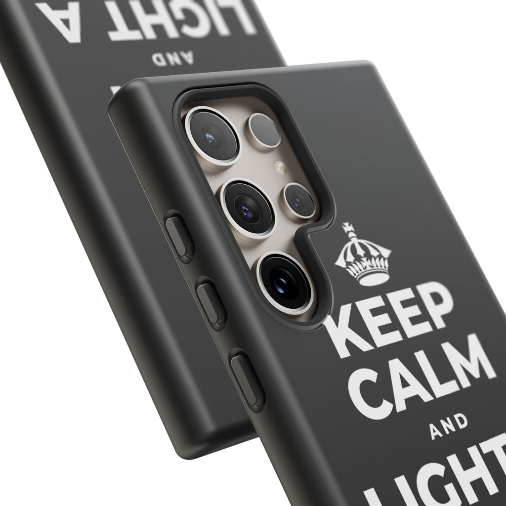 KEEP CALM AND LIGHT A COZY CANDLE Phone Case