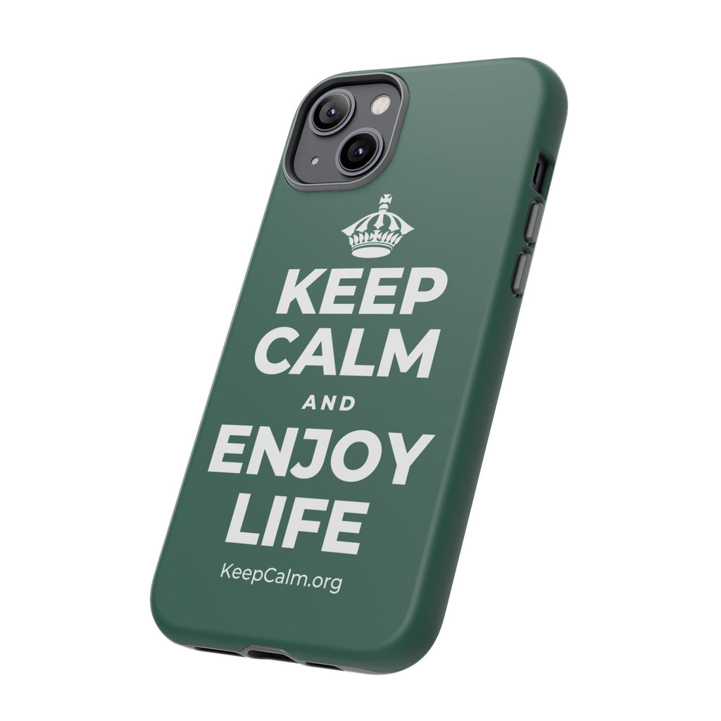 KEEP CALM AND ENJOY LIFE Phone Case