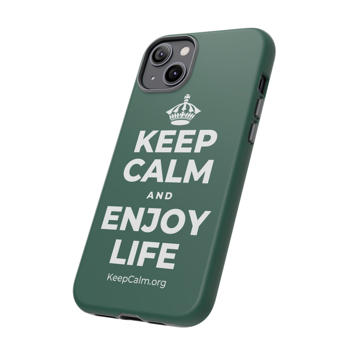 KEEP CALM AND ENJOY LIFE Phone Case