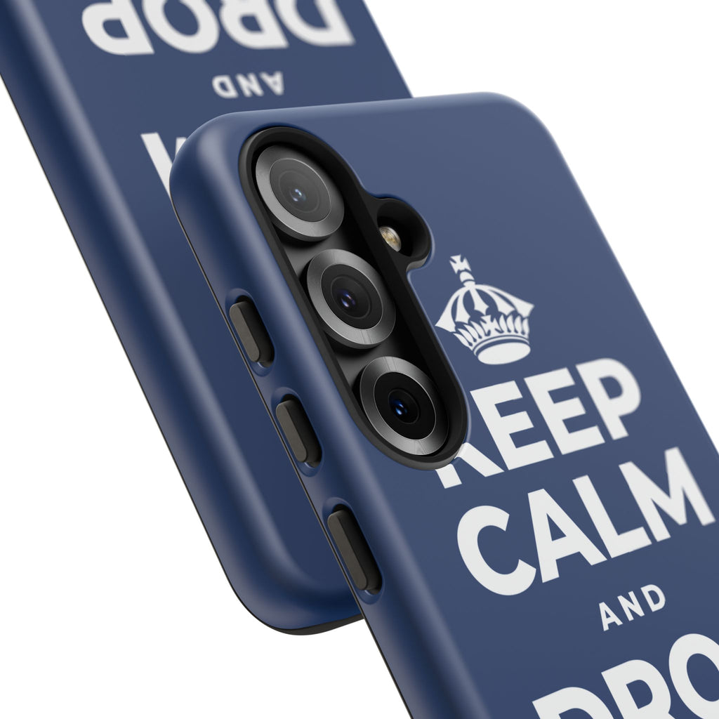 KEEP CALM AND DROP THE ROPE Phone Case