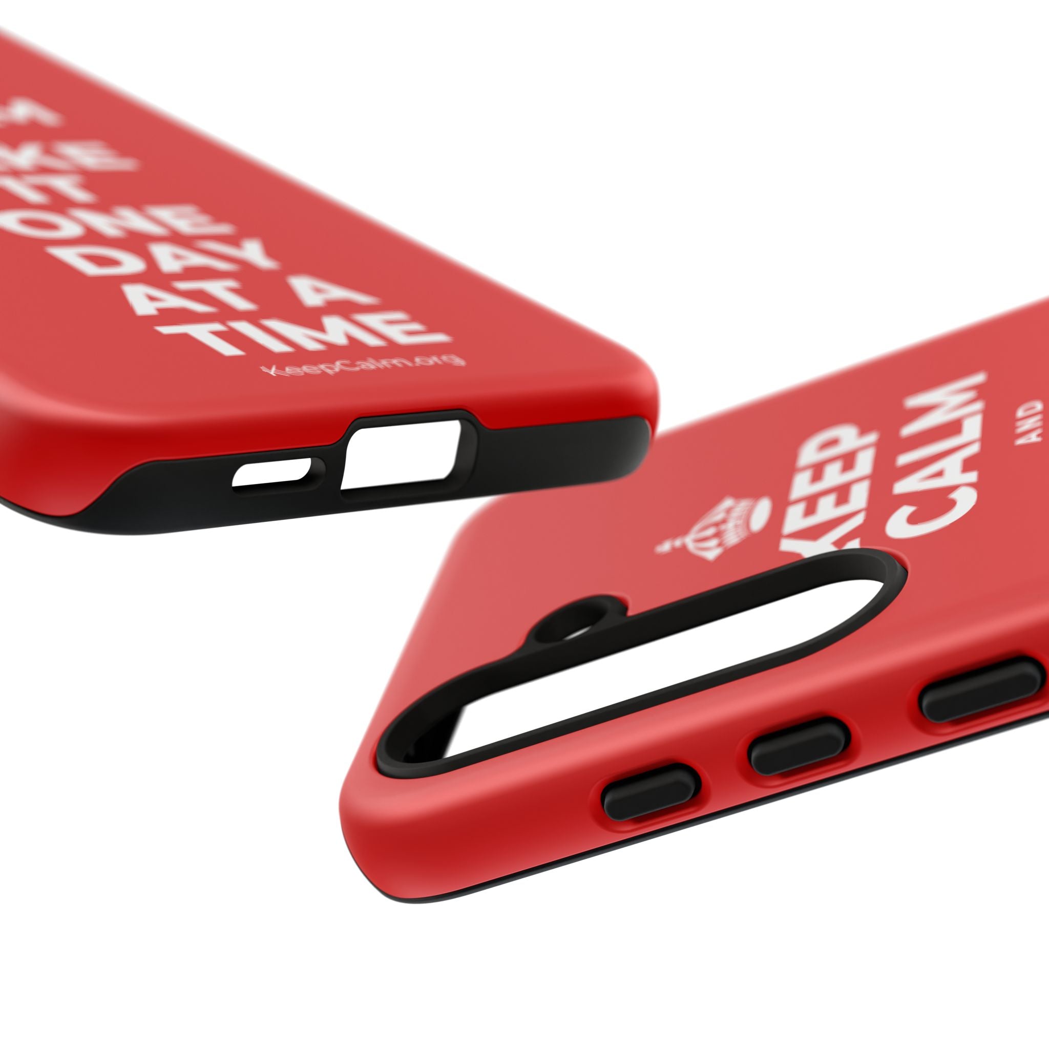 KEEP CALM AND TAKE IT ONE DAY AT A TIME Phone Case