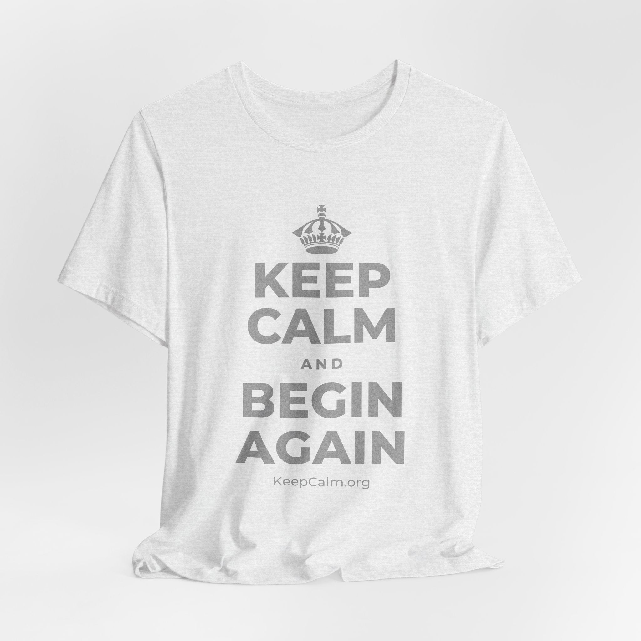 KEEP CALM AND BEGIN AGAIN T-Shirt (Soft Cream–Heather Mauve)