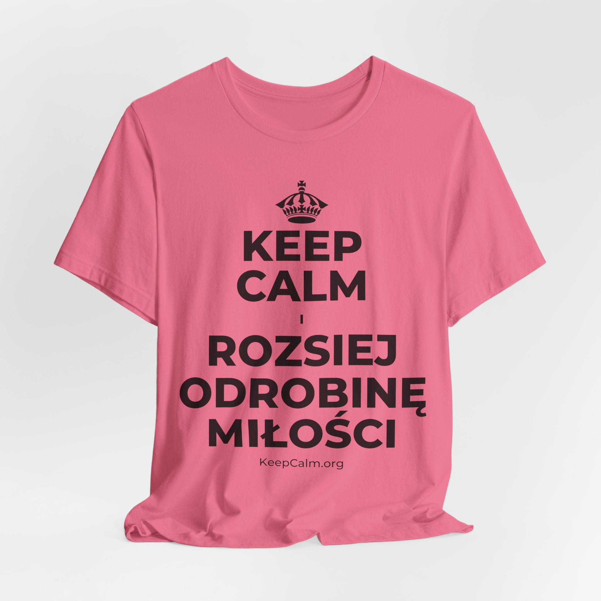 KEEP CALM I ROZSIEJ ODROBINĘ MIŁOŚCI T-Shirt (Military Green–Autumn)