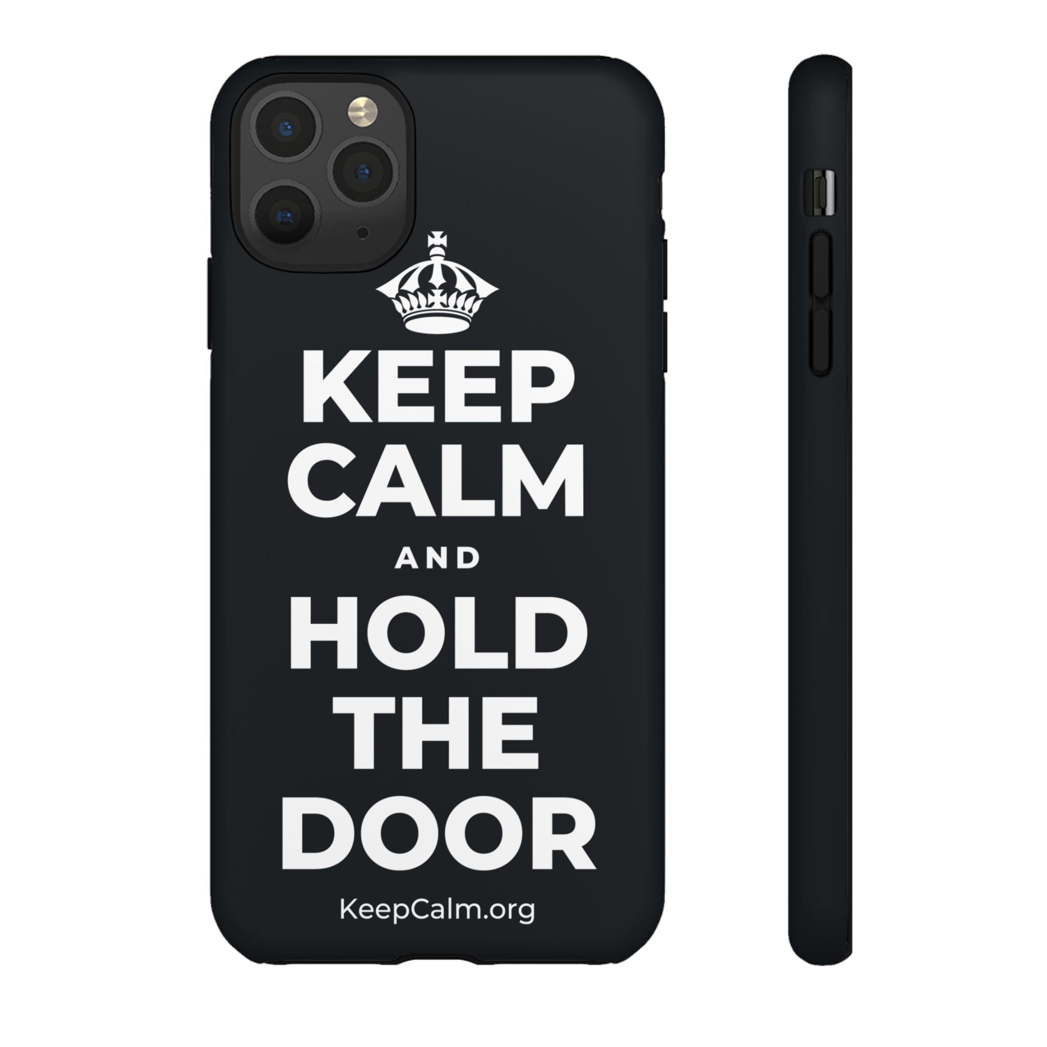 KEEP CALM AND HOLD THE DOOR Phone Case (Dark)