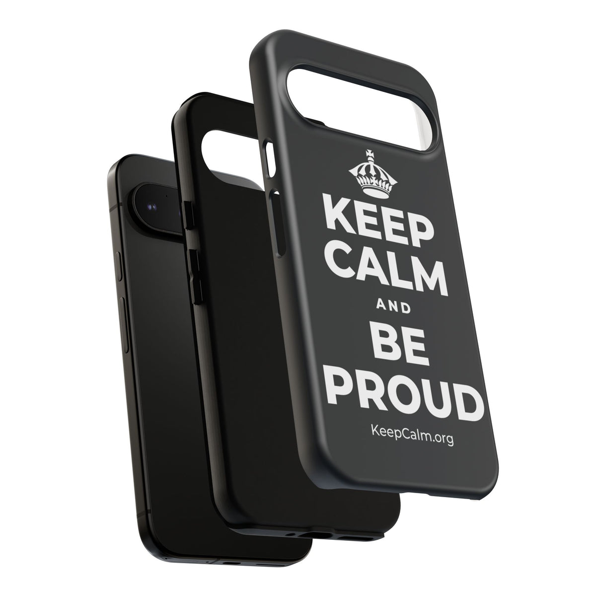 KEEP CALM AND BE PROUD Phone Case (Dark)