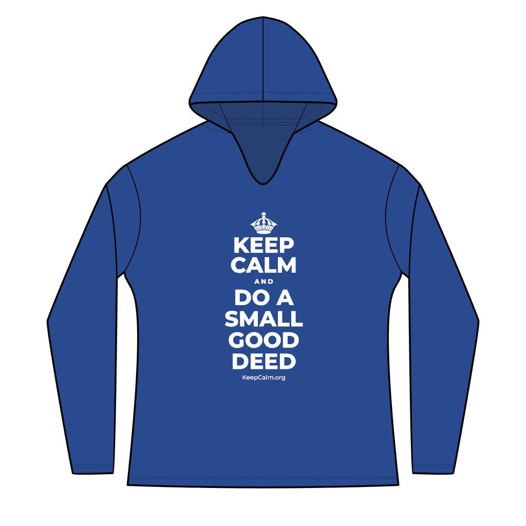 KEEP CALM AND DO A SMALL GOOD DEED Women's Long Sleeve Hoodie