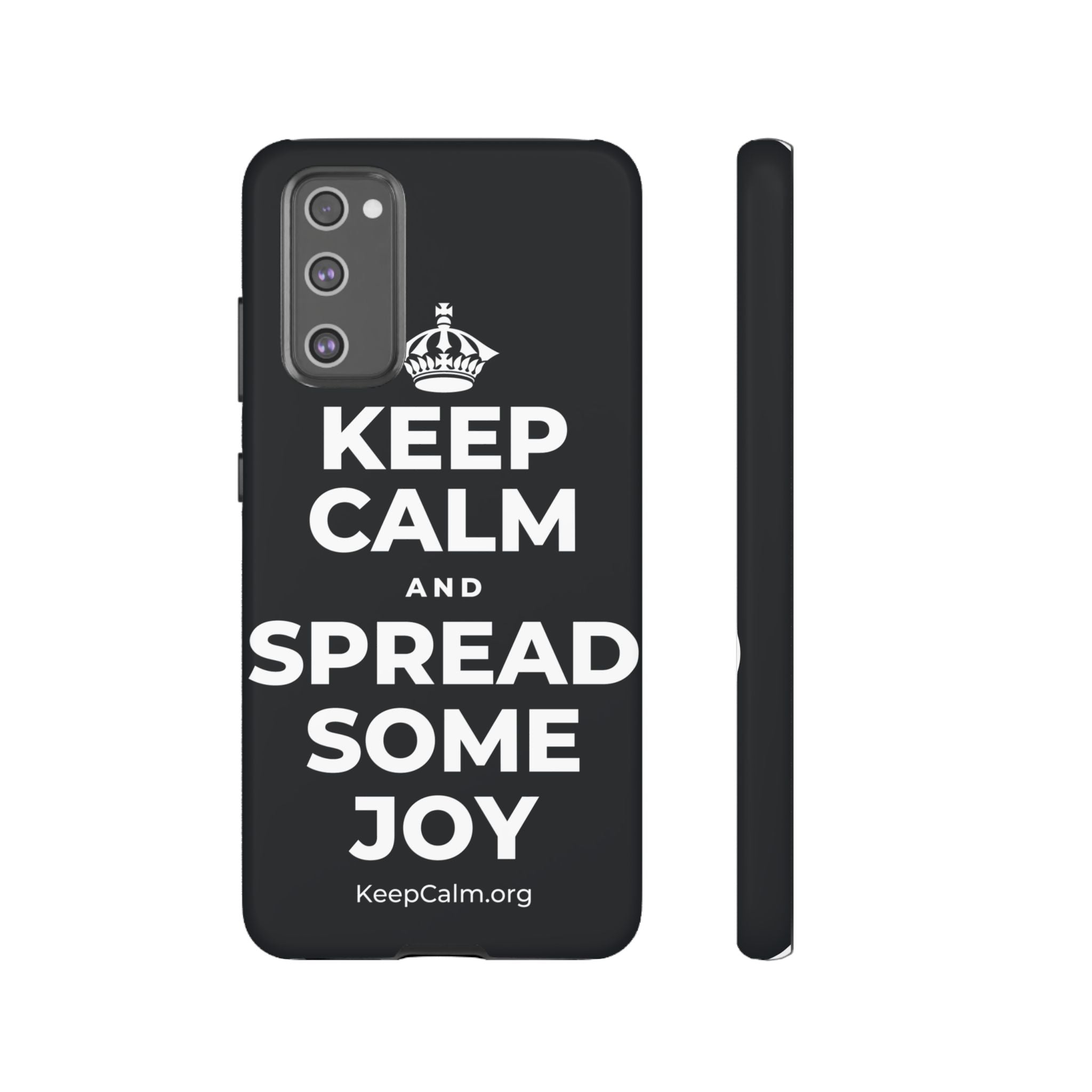 KEEP CALM AND SPREAD SOME JOY Phone Case (Dark)
