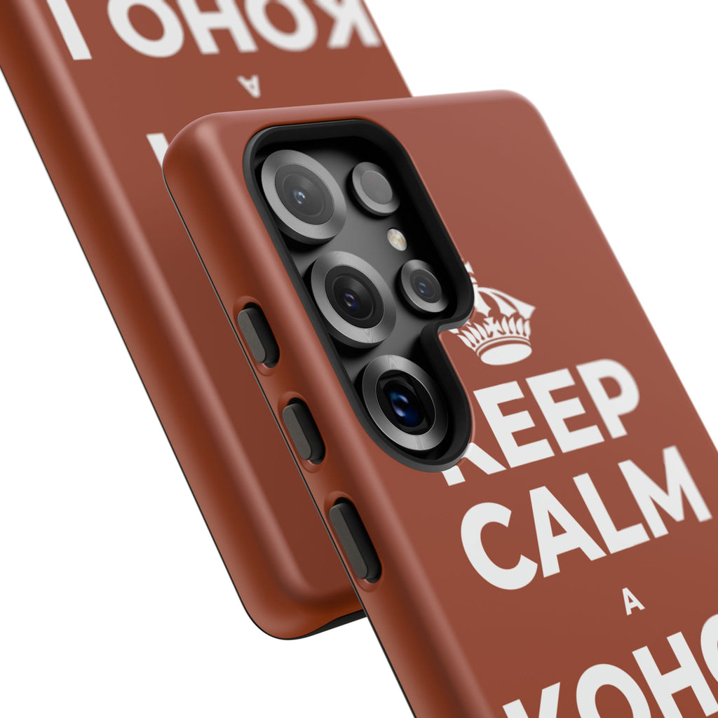 KEEP CALM A KOHO I KE AHONUI Phone Case