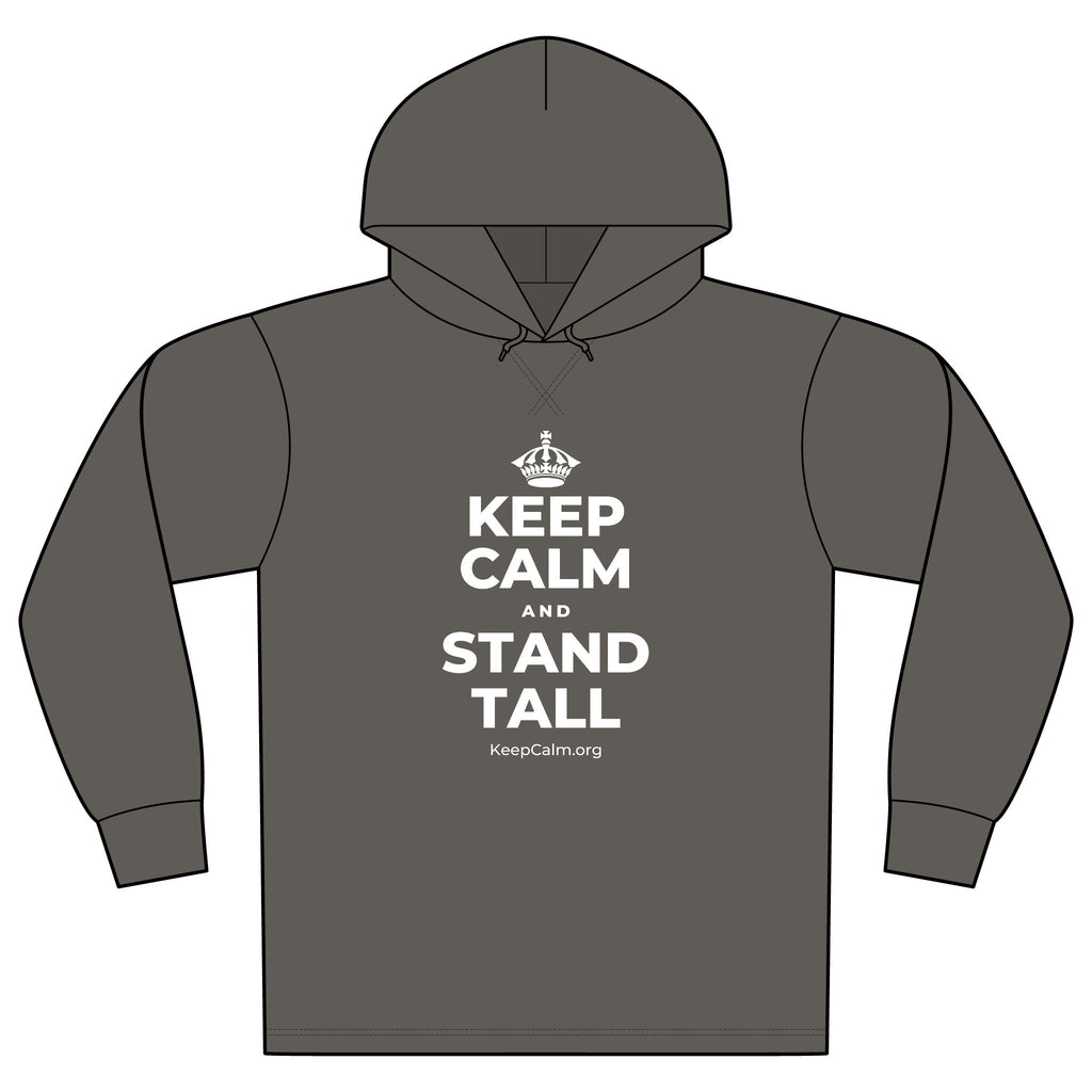 KEEP CALM AND STAND TALL Organic Hoodie Tee
