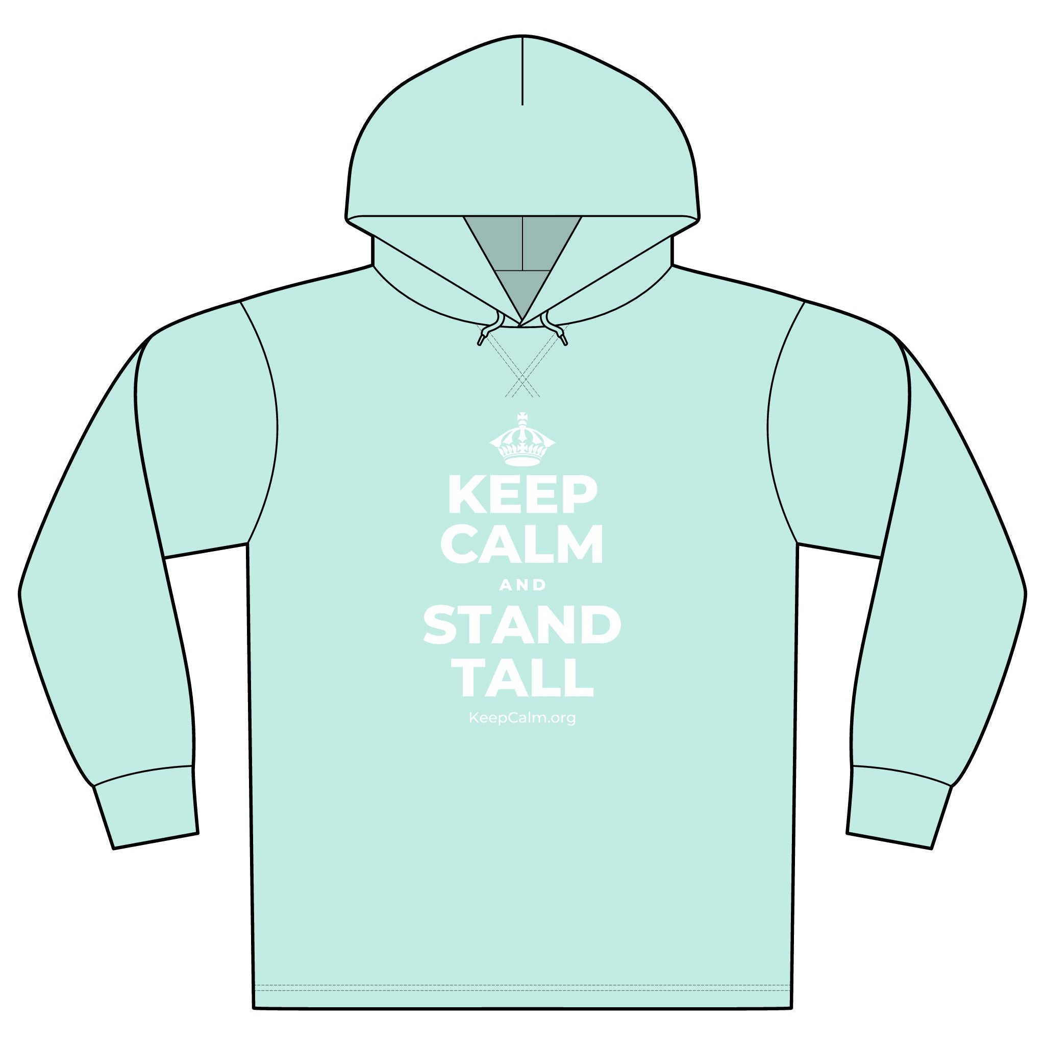 KEEP CALM AND STAND TALL Organic Hoodie Tee