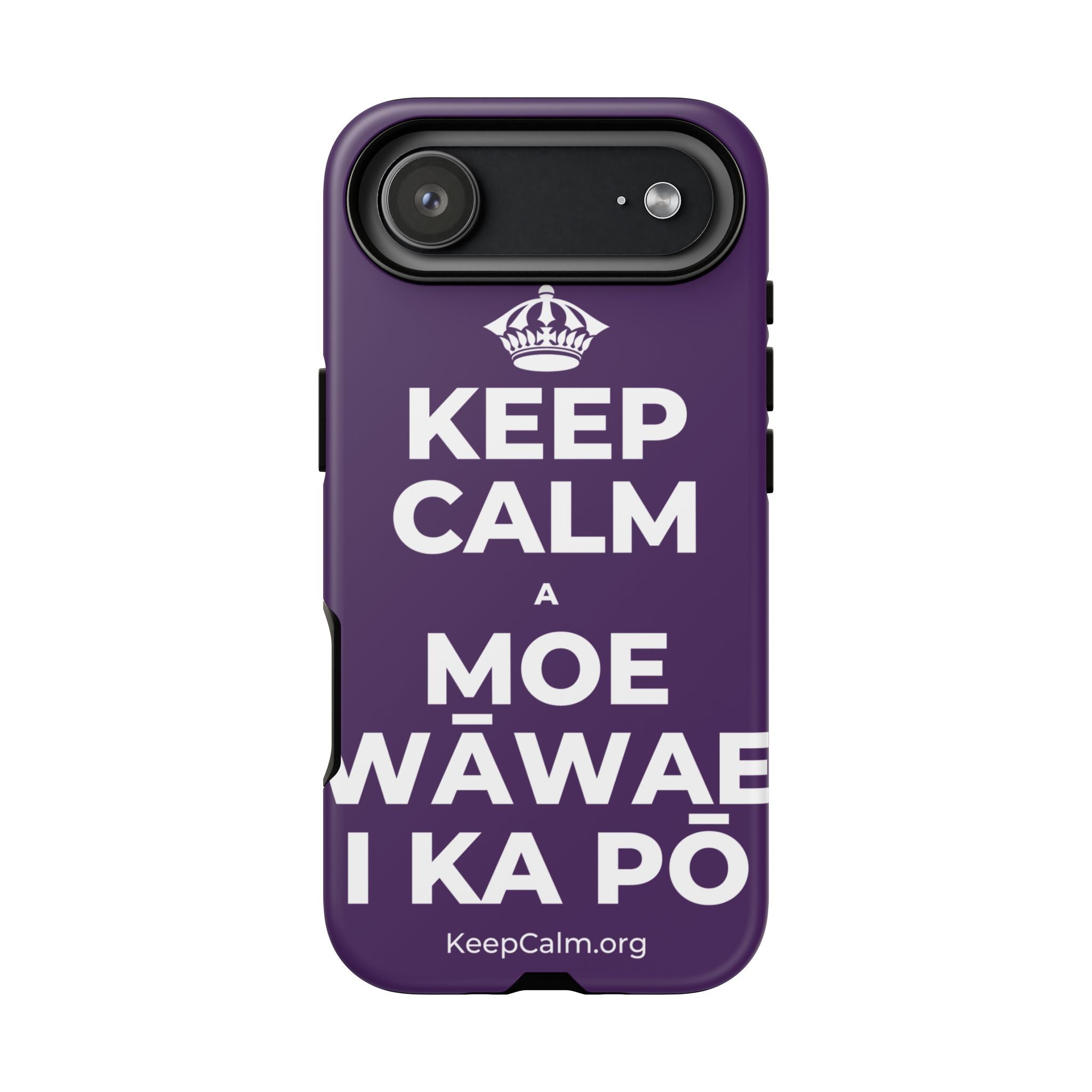 KEEP CALM A MOE WĀWAE I KA PŌ Phone Case