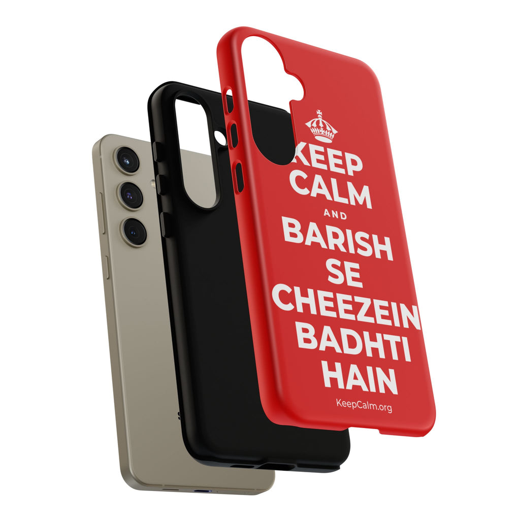 KEEP CALM AND BARISH SE CHEEZEIN BADHTI HAIN Phone Case