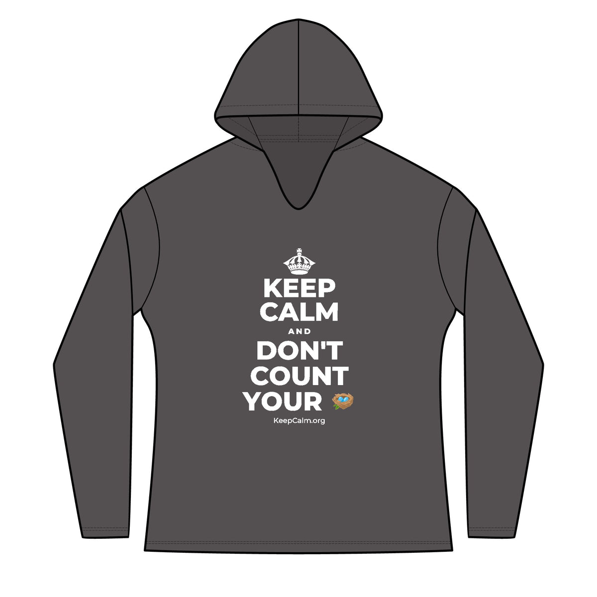 KEEP CALM AND DON'T COUNT YOUR 🪺 Women's Long Sleeve Hoodie