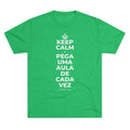 KEEP CALM E PEGA UMA AULA DE CADA VEZ Tri-Blend Tee