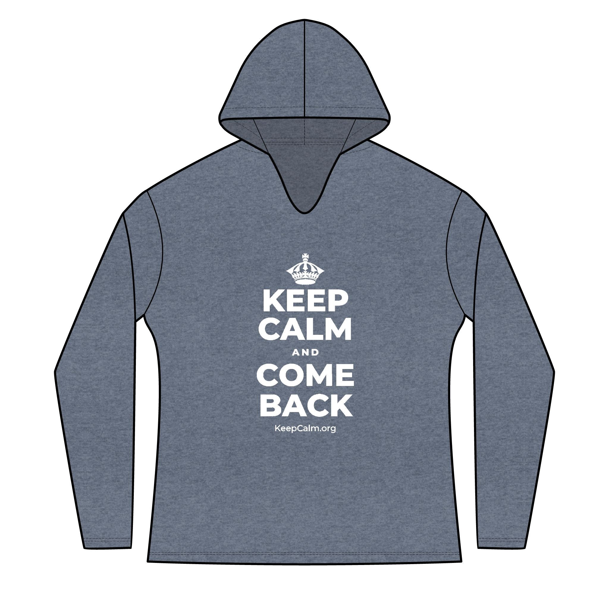 KEEP CALM AND COME BACK Women's Long Sleeve Hoodie