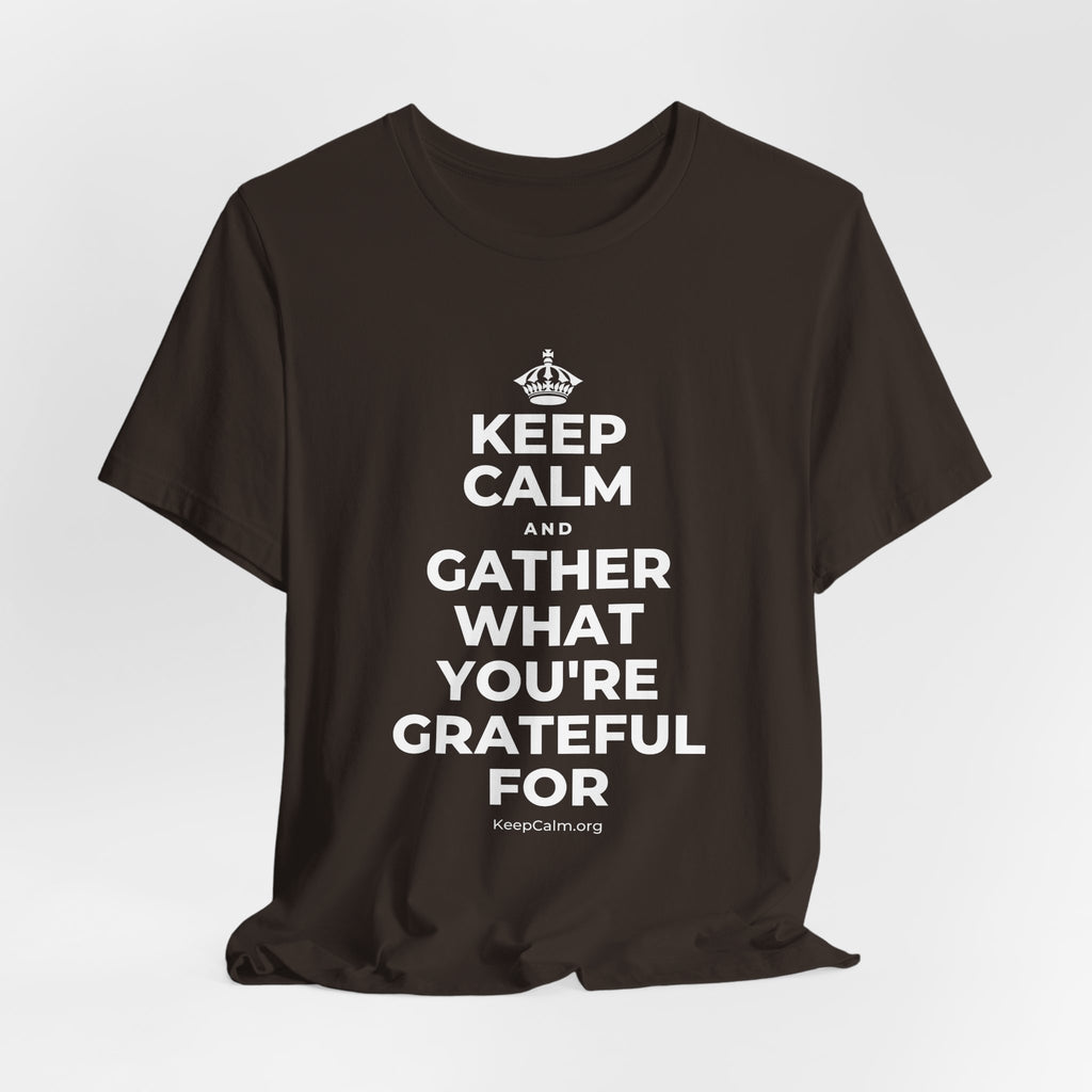KEEP CALM AND GATHER WHAT YOU'RE GRATEFUL FOR T-Shirt (Soft Cream–Heather Mauve)