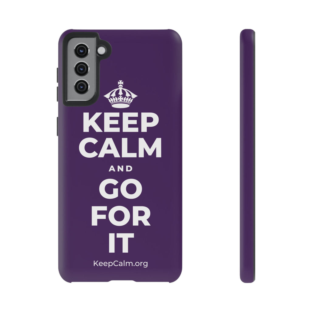 KEEP CALM AND GO FOR IT Phone Case