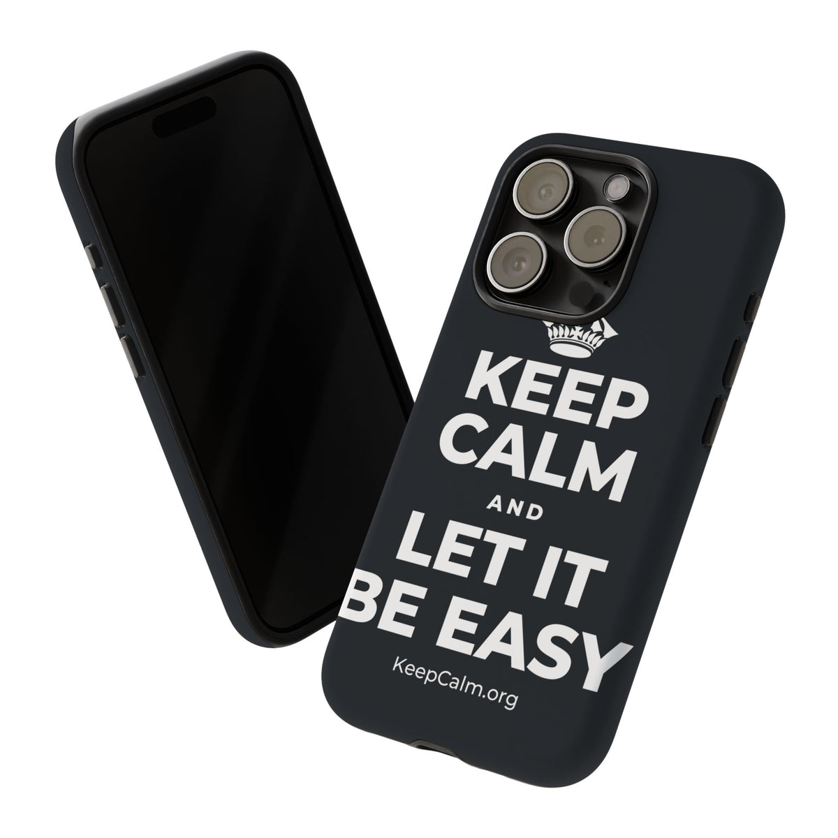 KEEP CALM AND LET IT BE EASY Phone Case (Dark)