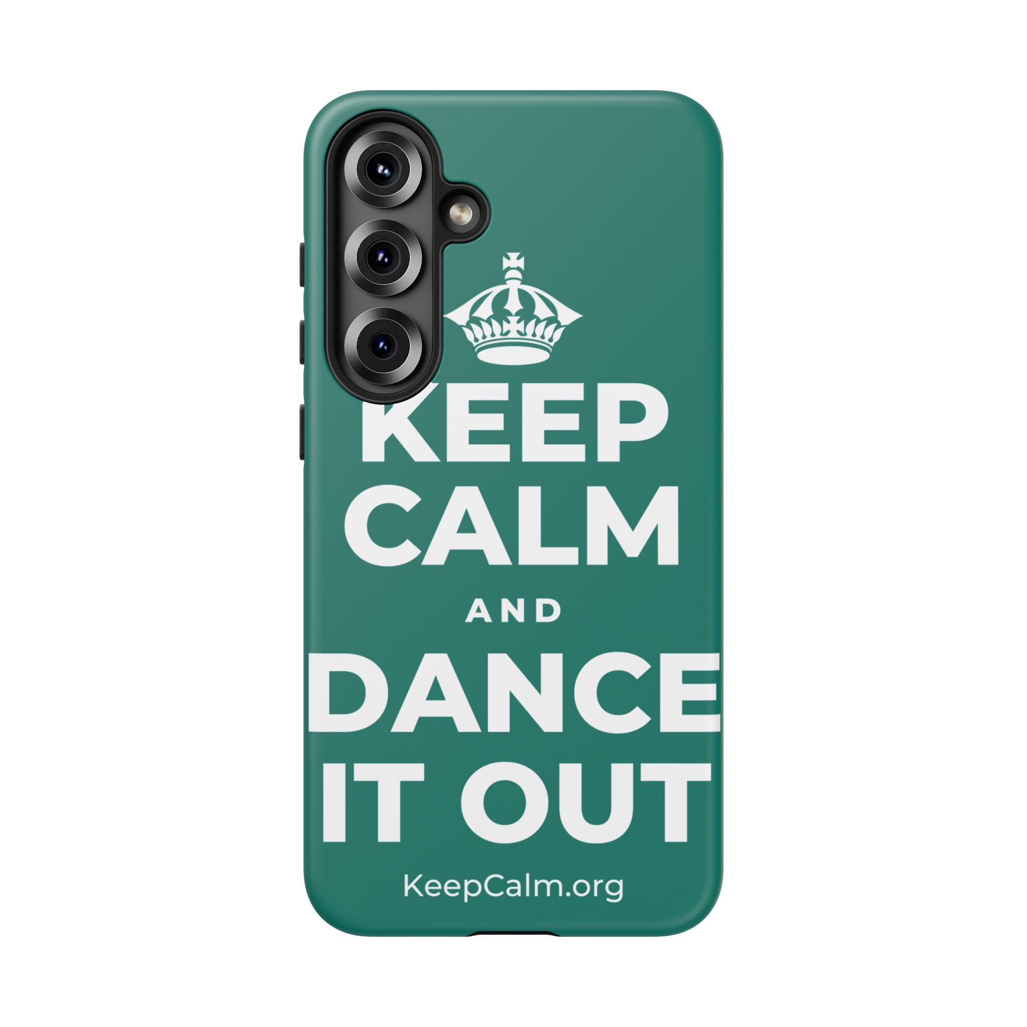 KEEP CALM AND DANCE IT OUT Phone Case