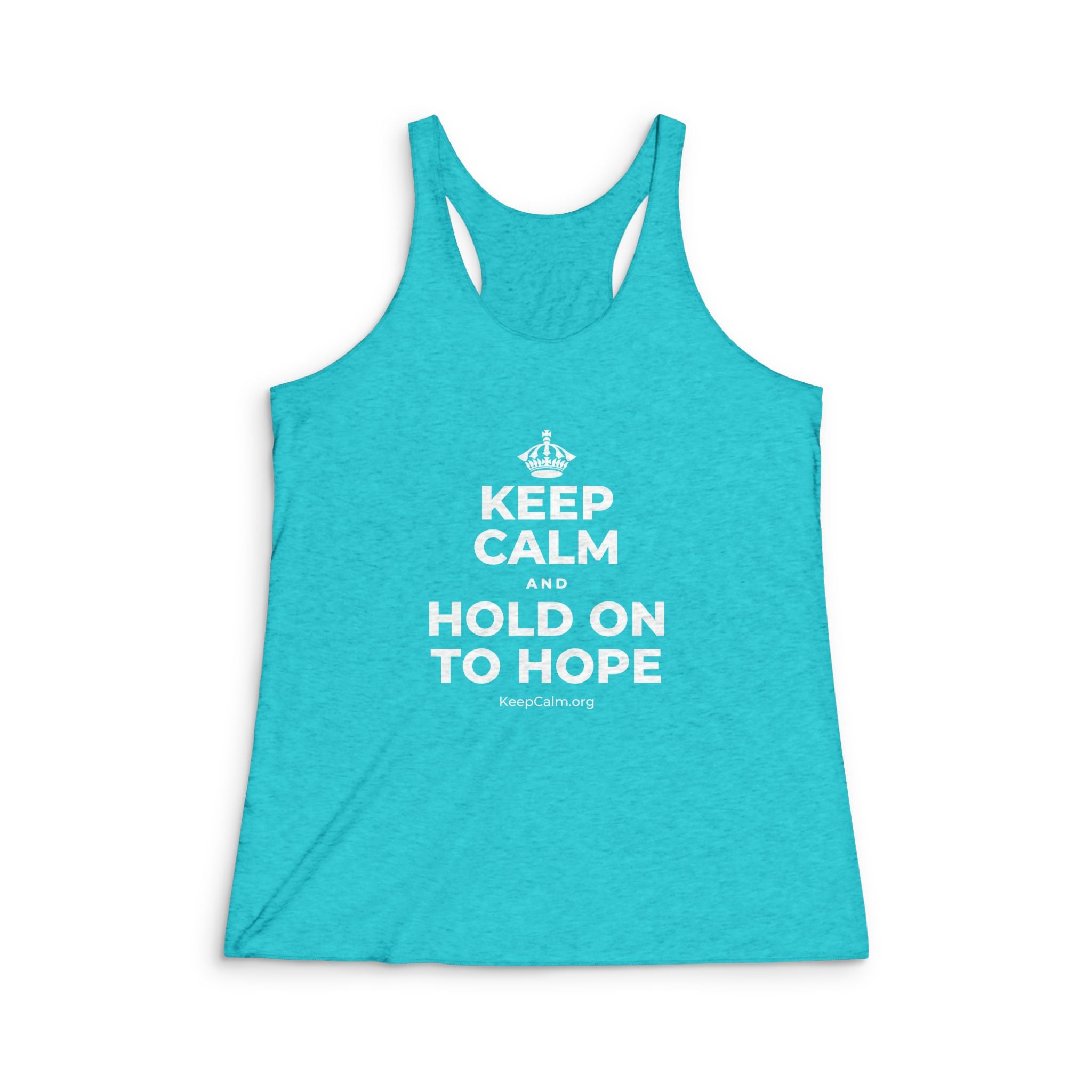 KEEP CALM AND HOLD ON TO HOPE Women's Racerback Tank