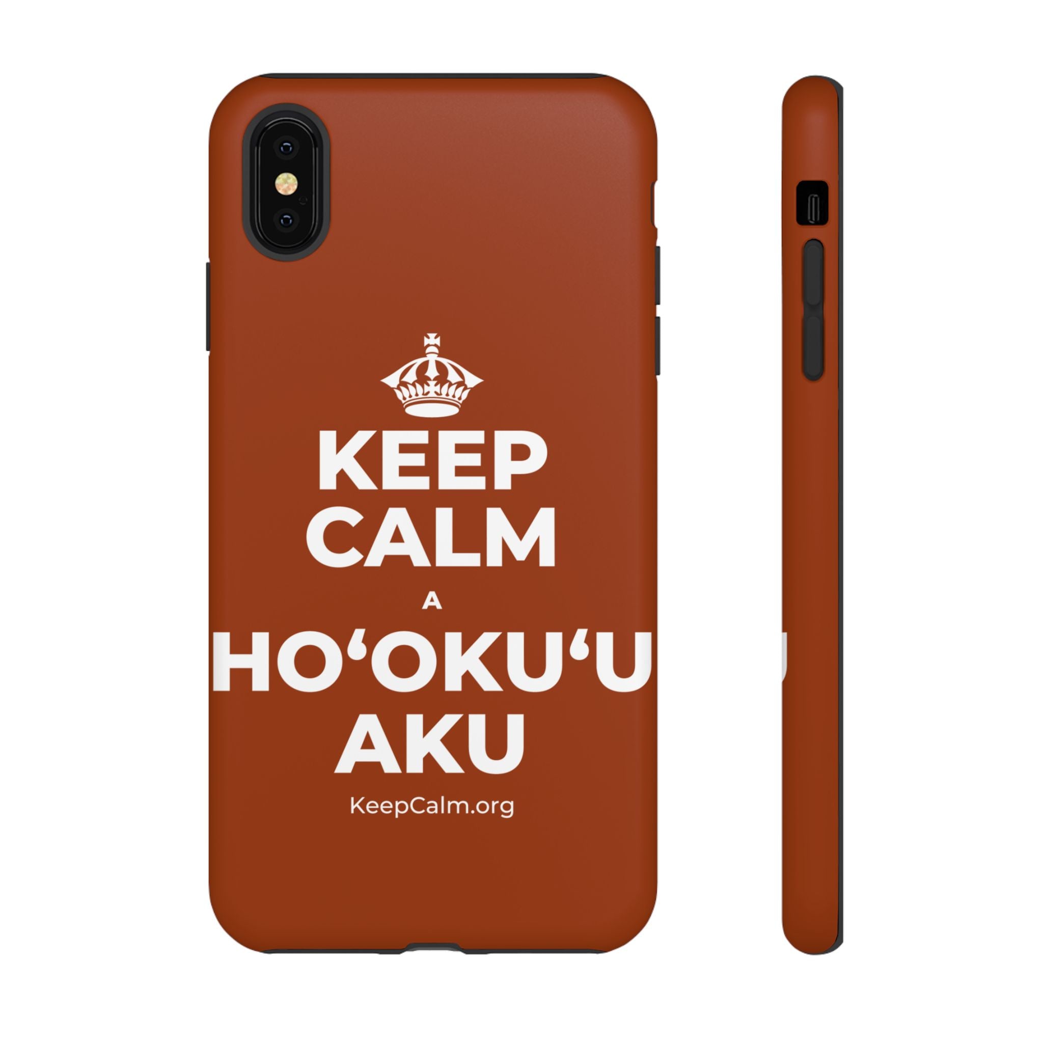 KEEP CALM A HOʻOKUʻU AKU Phone Case