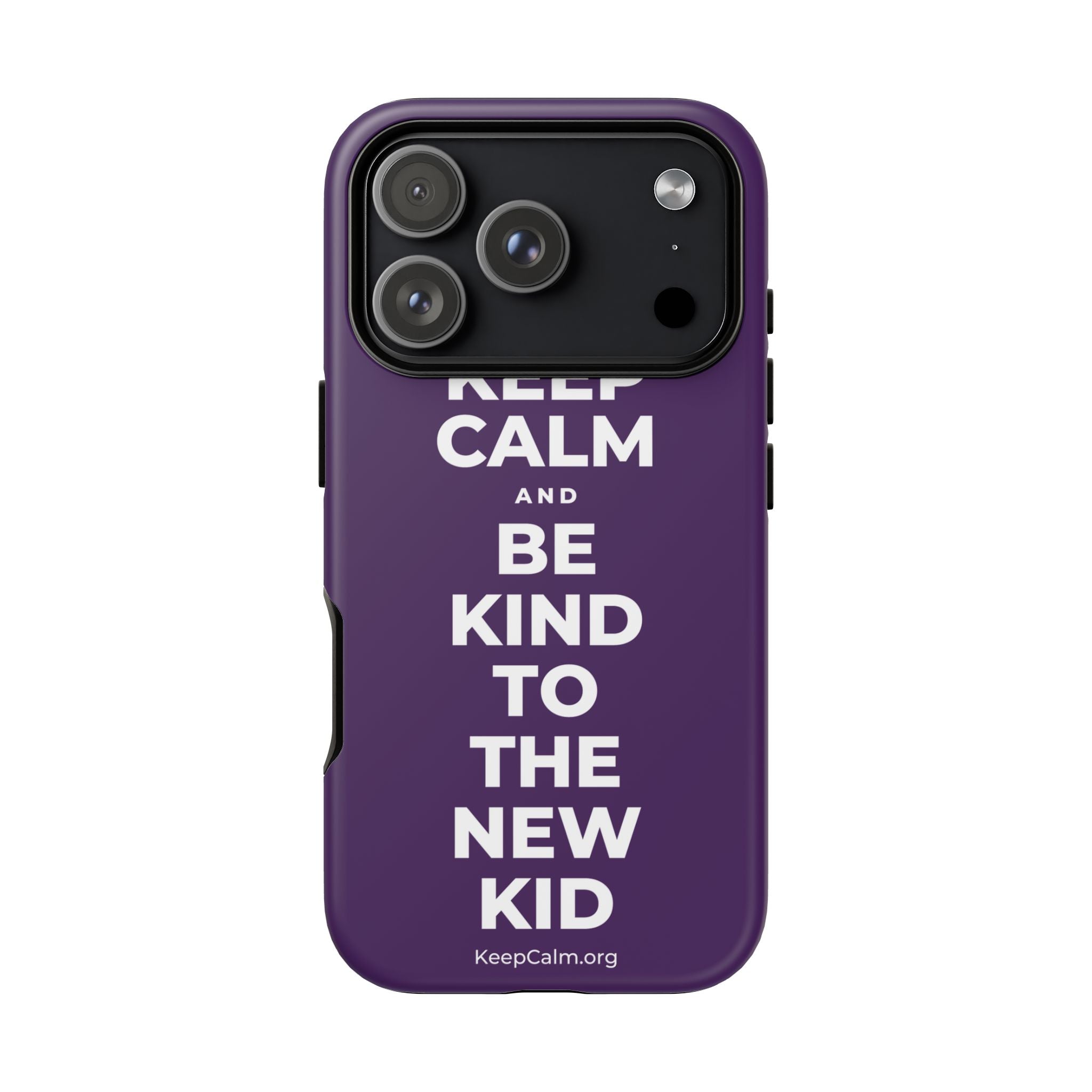 KEEP CALM AND BE KIND TO THE NEW KID Phone Case