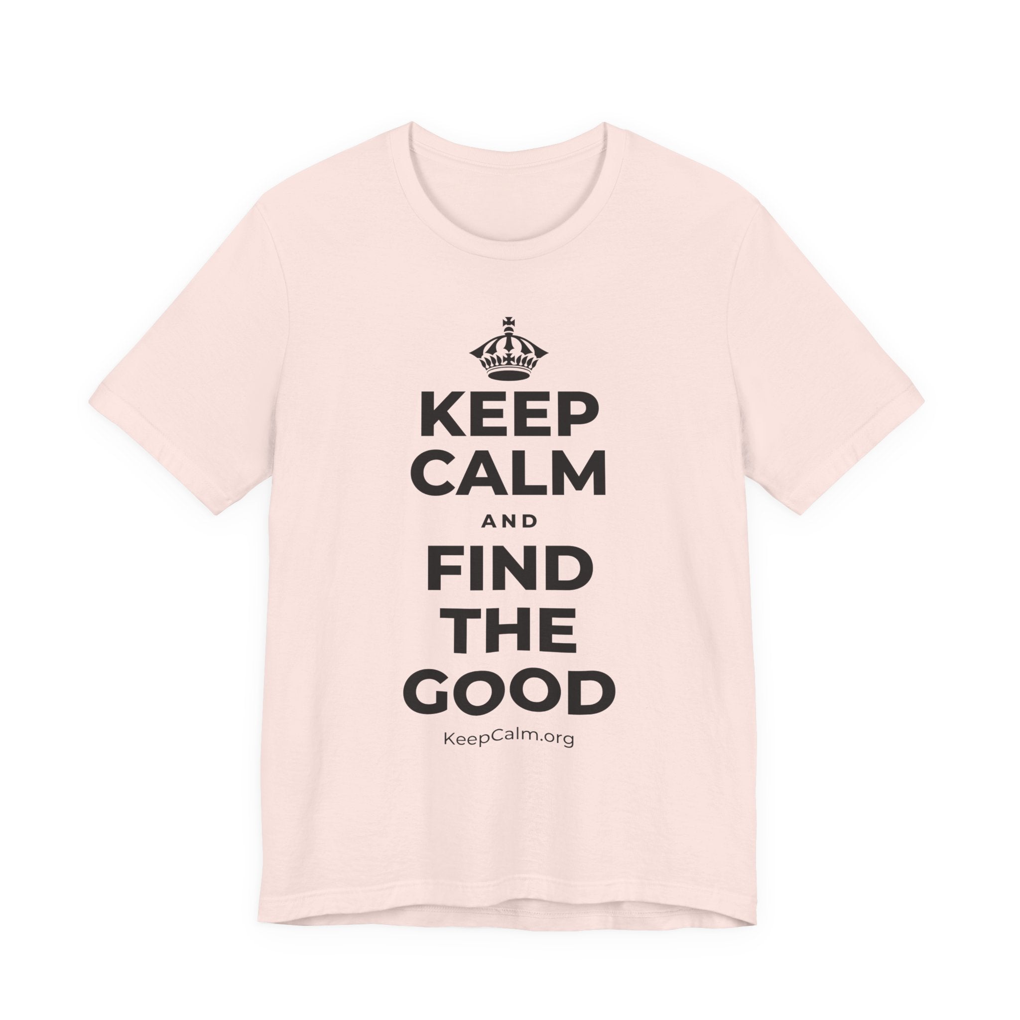 KEEP CALM AND FIND THE GOOD T-Shirt (Soft Cream–Heather Mauve)